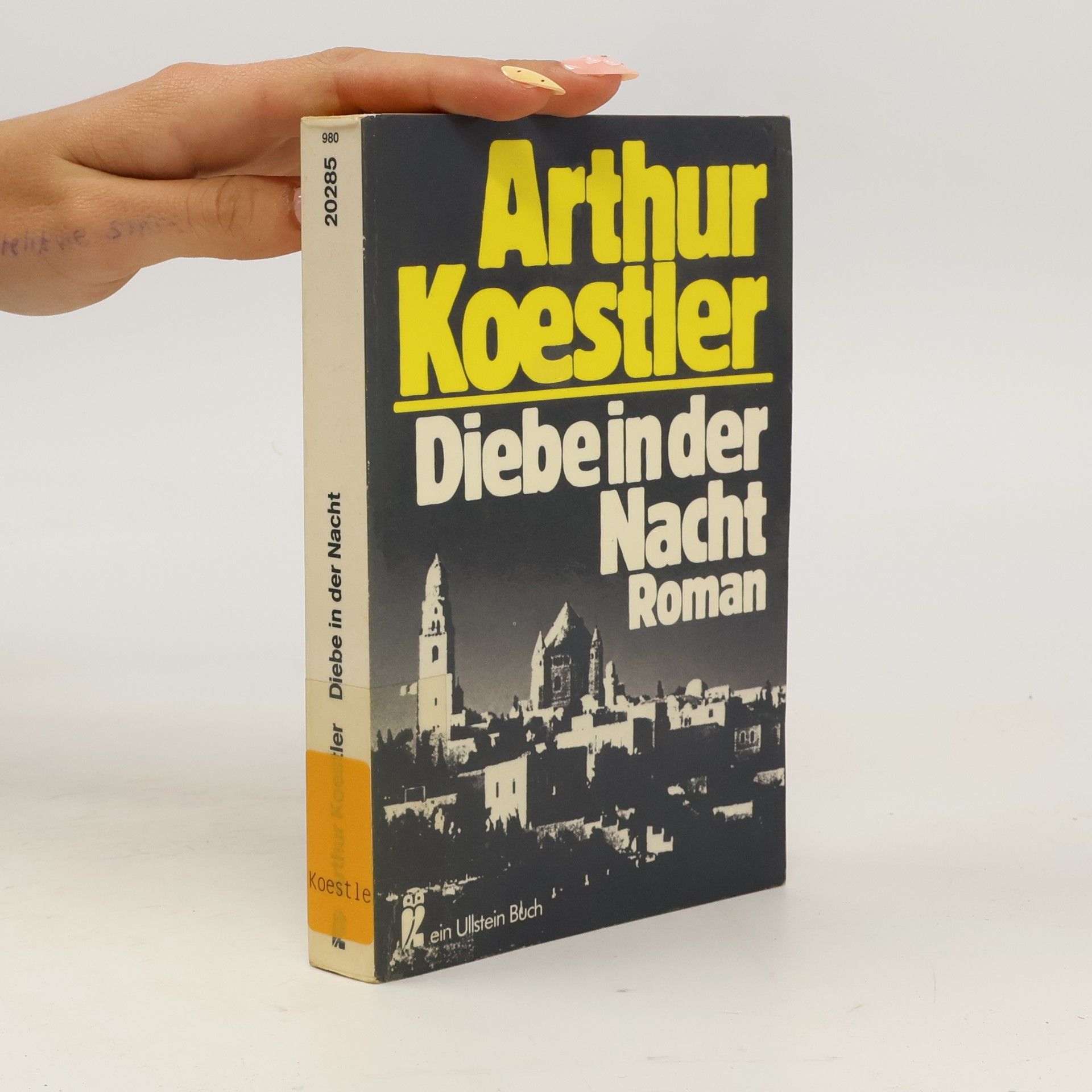 Arthur Koestler Diebe in der Nacht