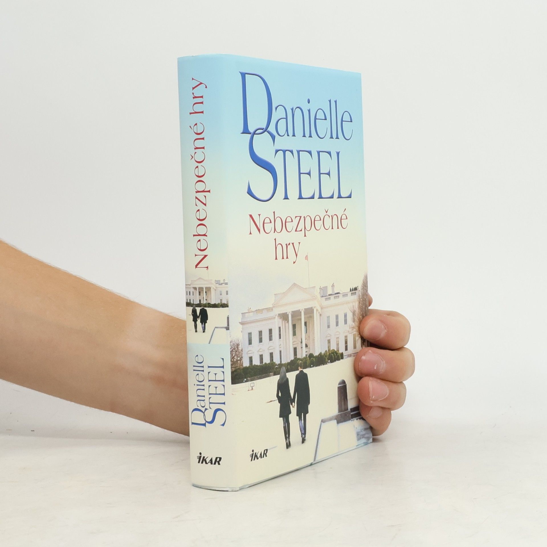 Danielle Steel Nebezpečné hry