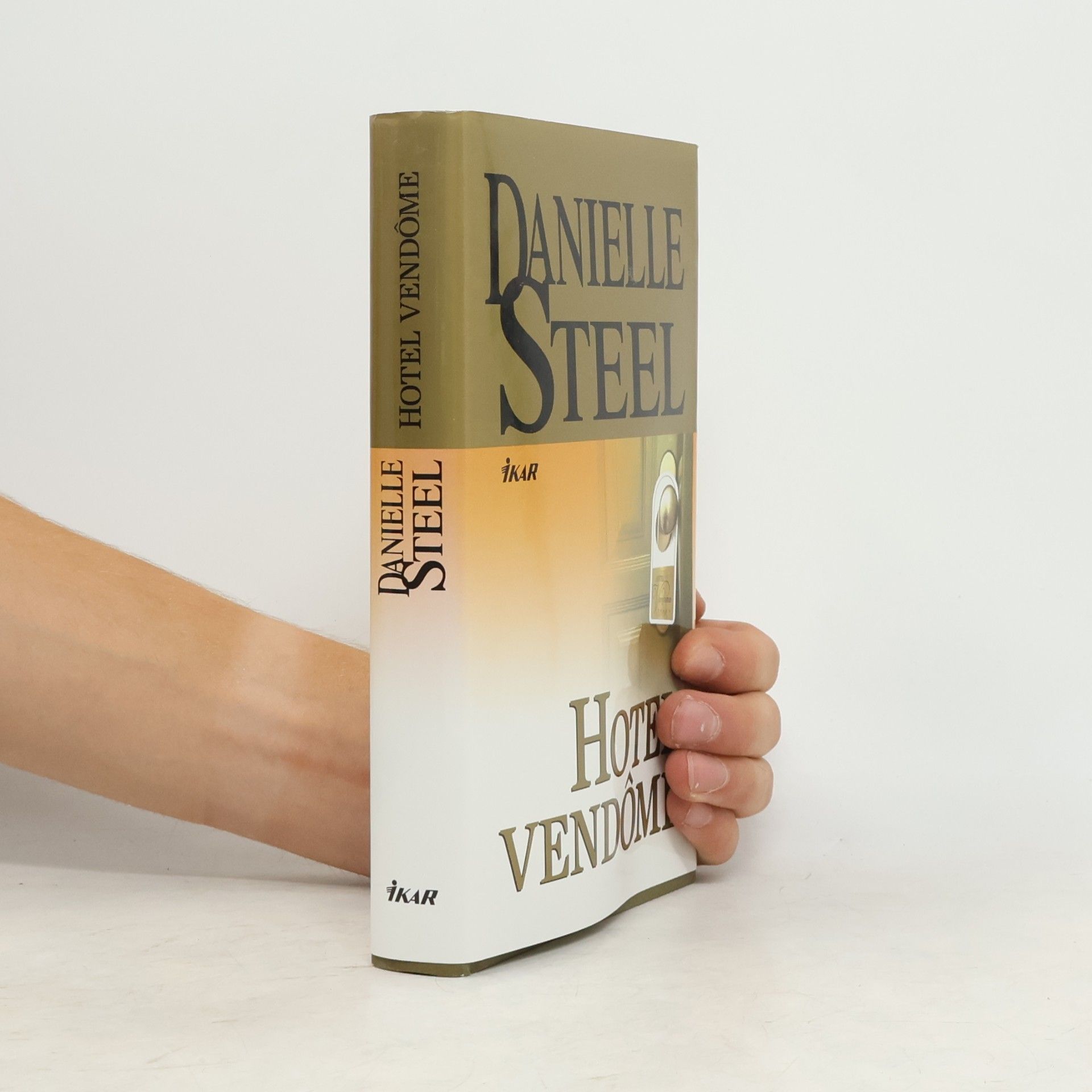 Danielle Steel Hotel Vendôme