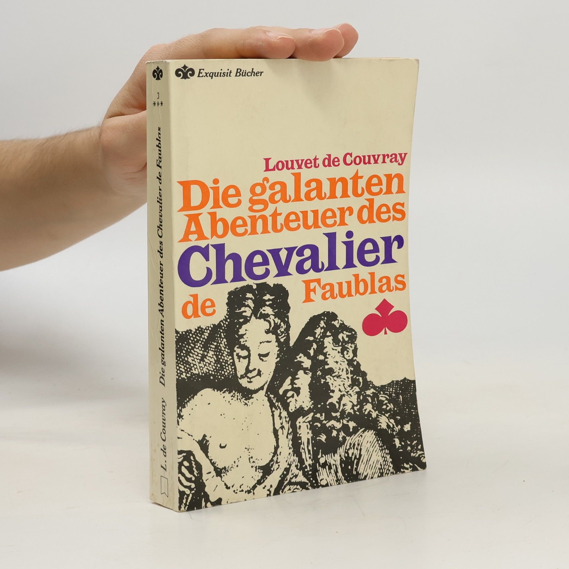 JeanBaptiste Louvet de Couvray Die galanten Abenteuer des Chevalier de Faublas