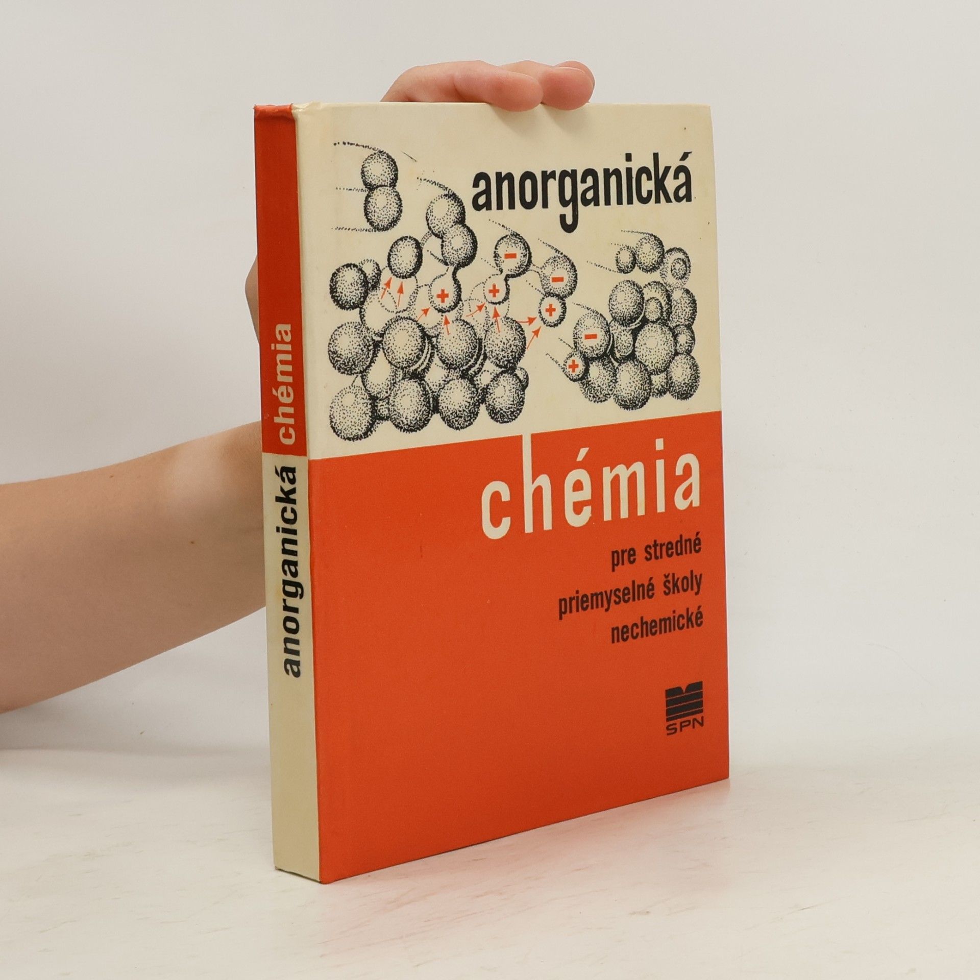 Anorganická chémia pre 1. ročník stredných priemyselných škôl nechemických