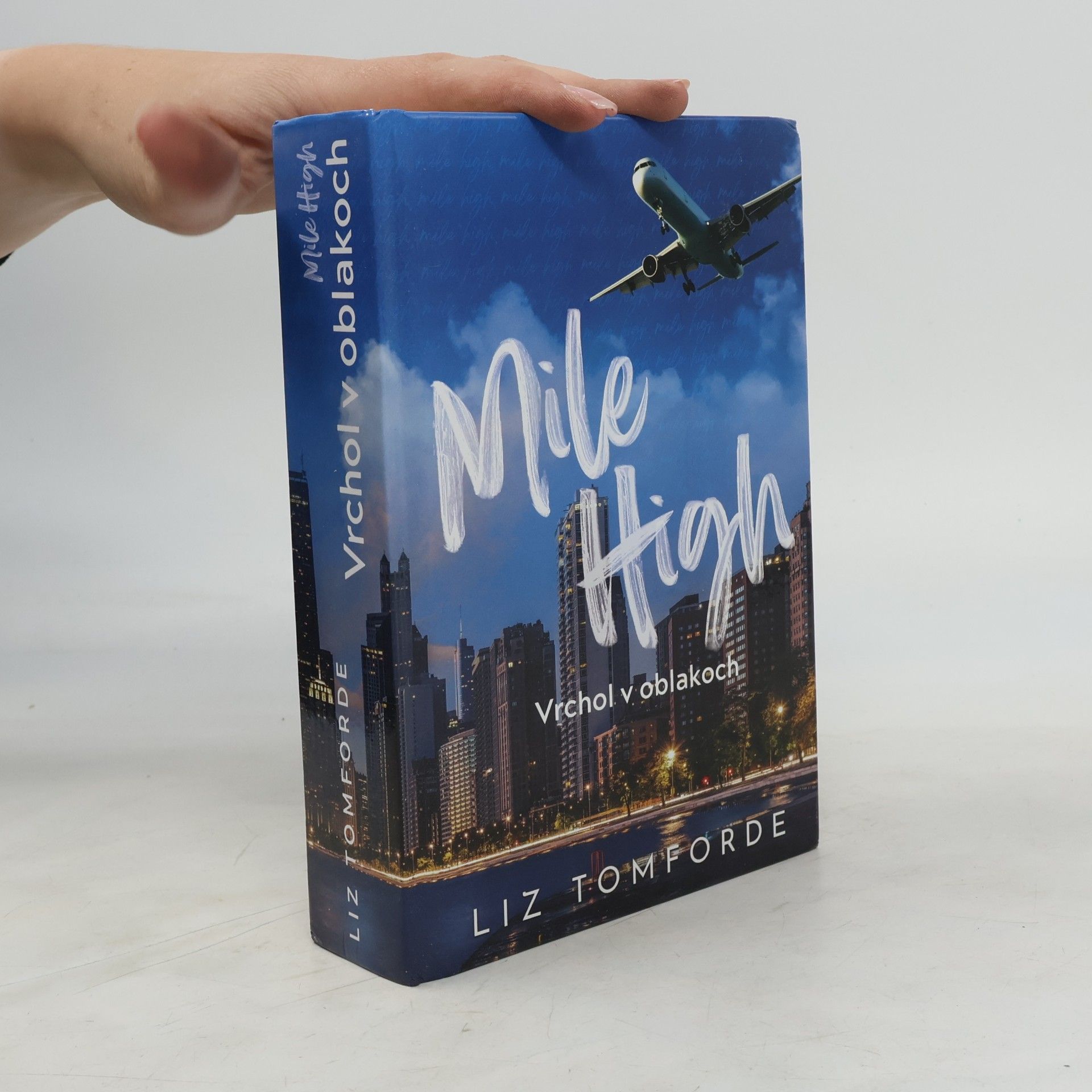 Liz Tomforde Mile High: Vrchol v oblakoch
