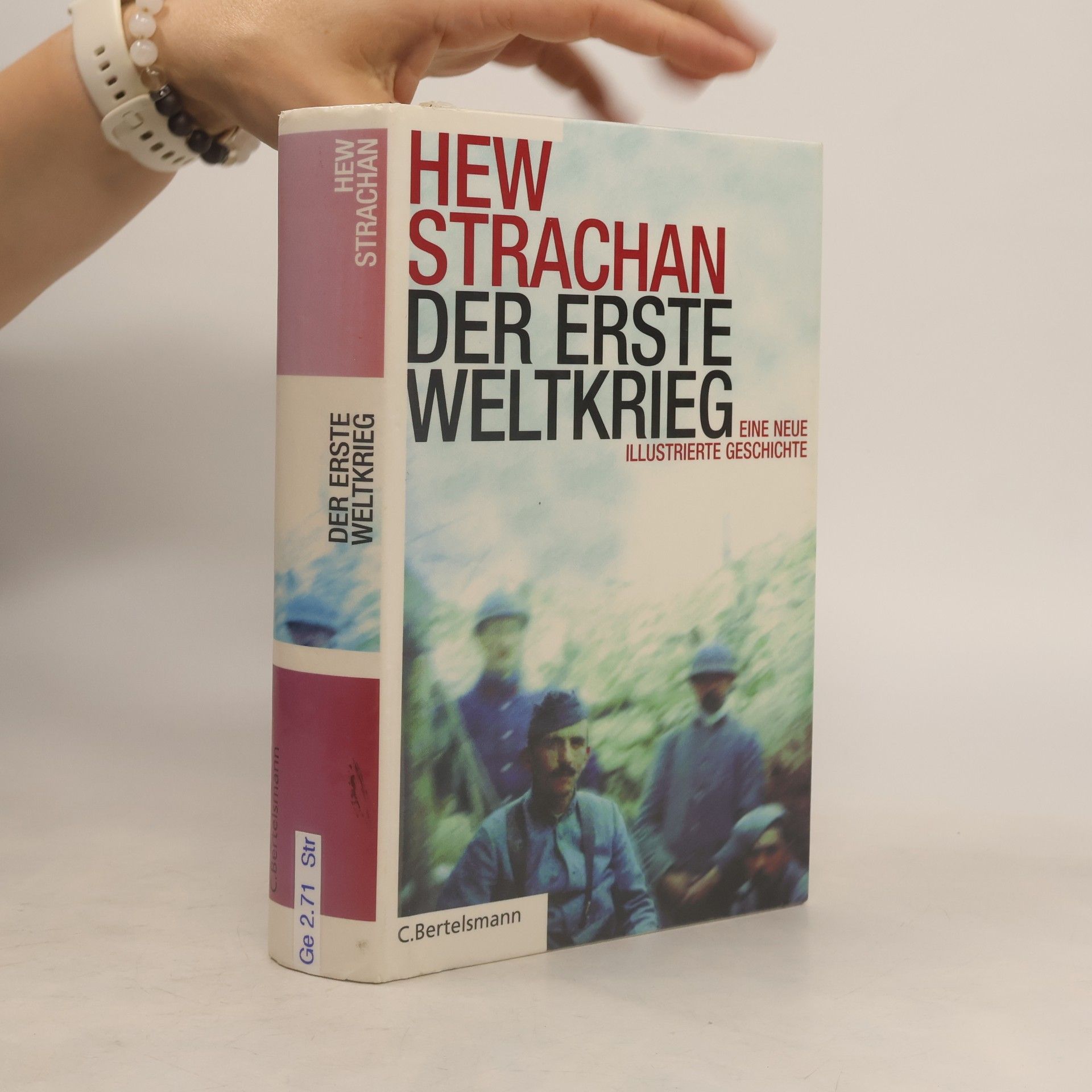 Hew Strachan Der Erste Weltkrieg