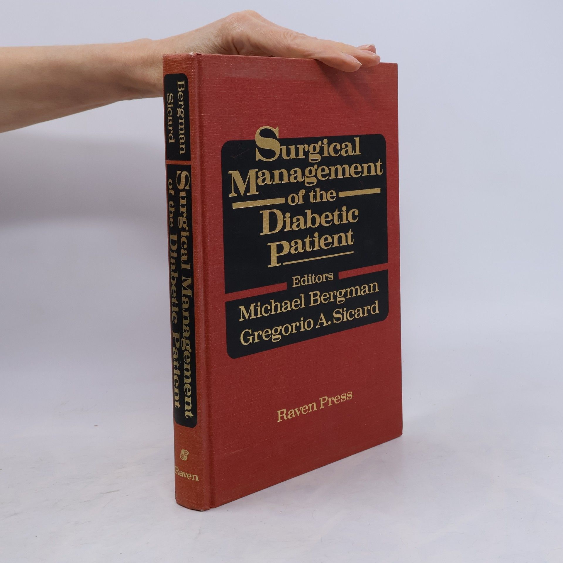Gregorio A. Sicard Surgical Management of the Diabetic Patient