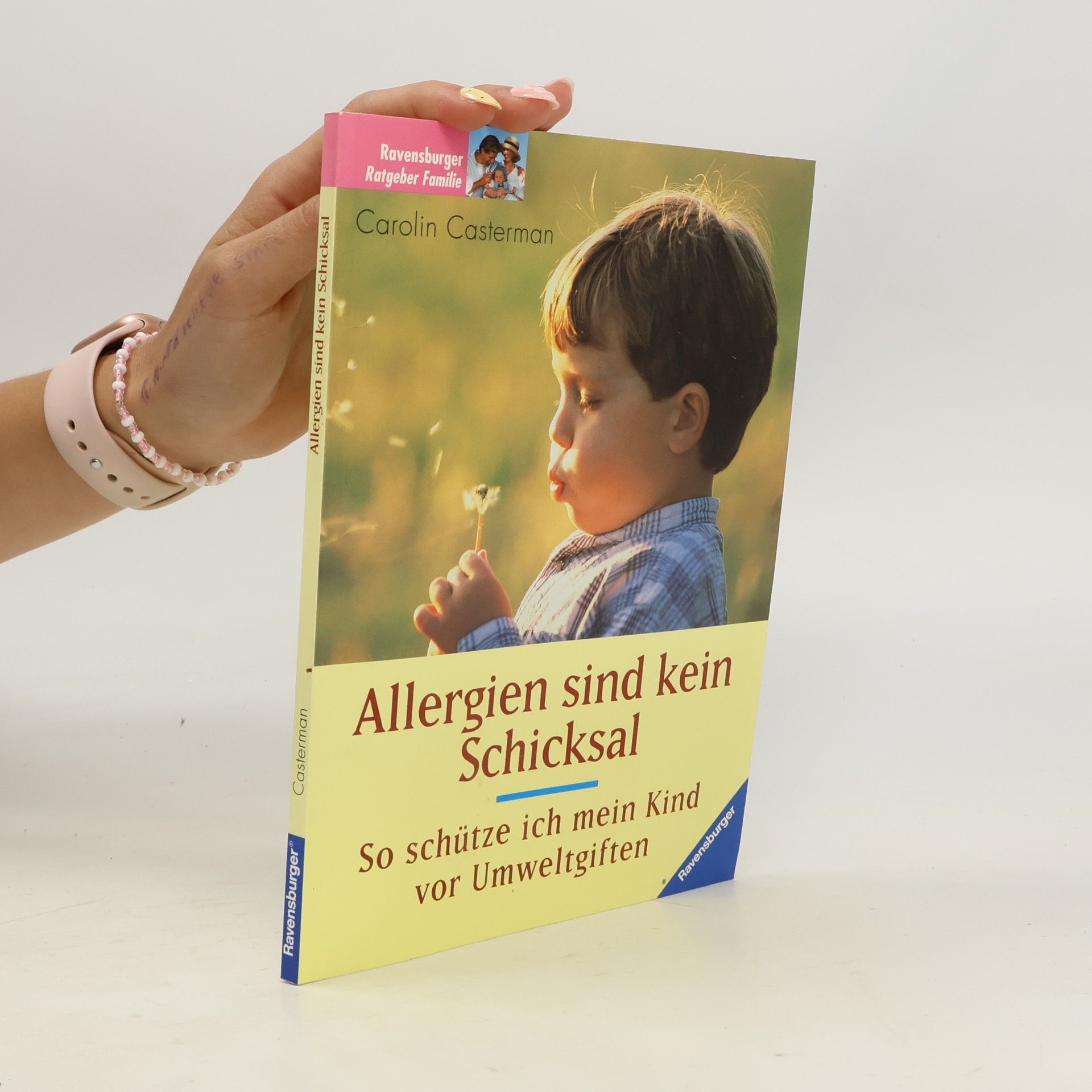 Carolin Casterman Allergien sind kein Schicksal