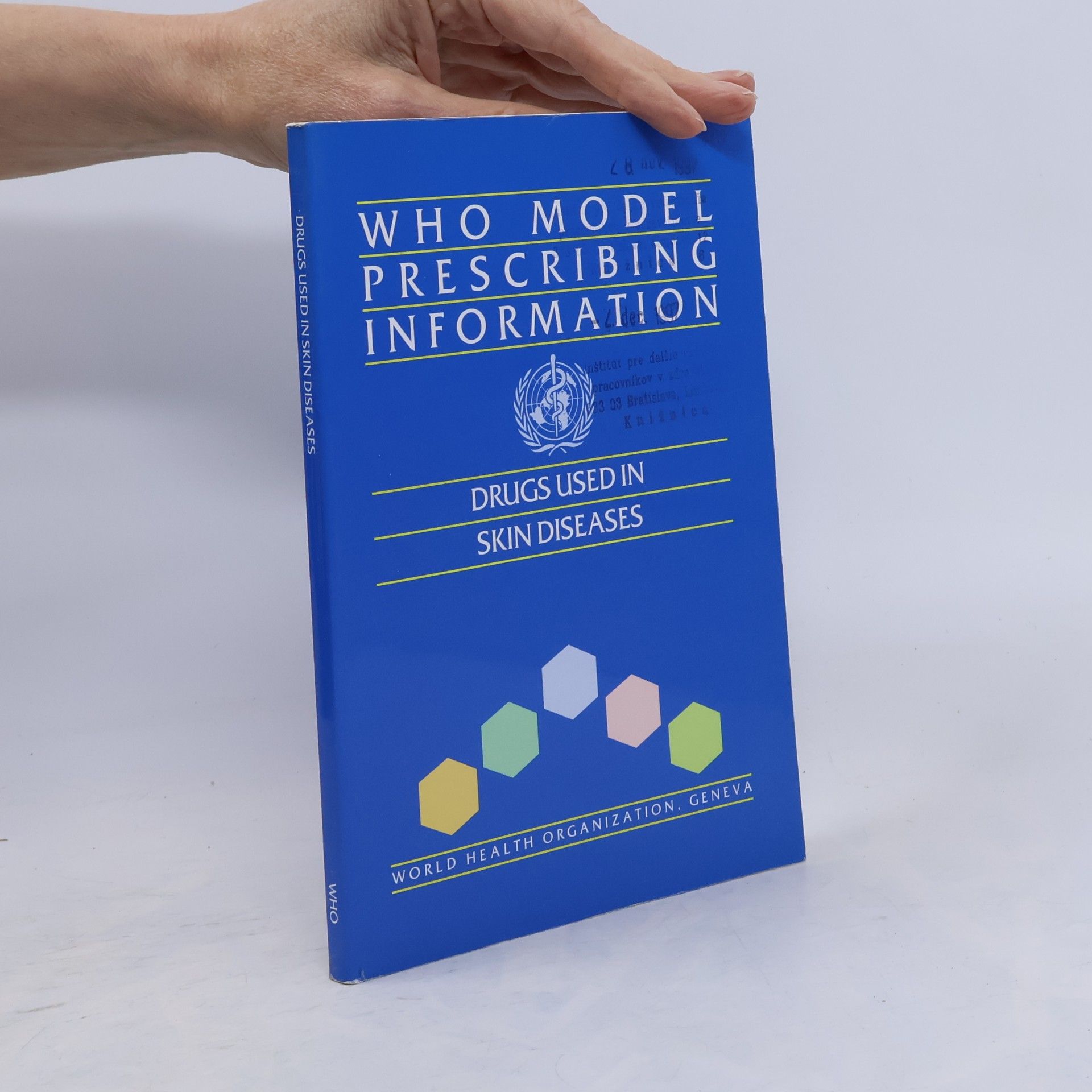 World Health Organization Who Model Prescribing Information: Drugs Used in Skin Diseases