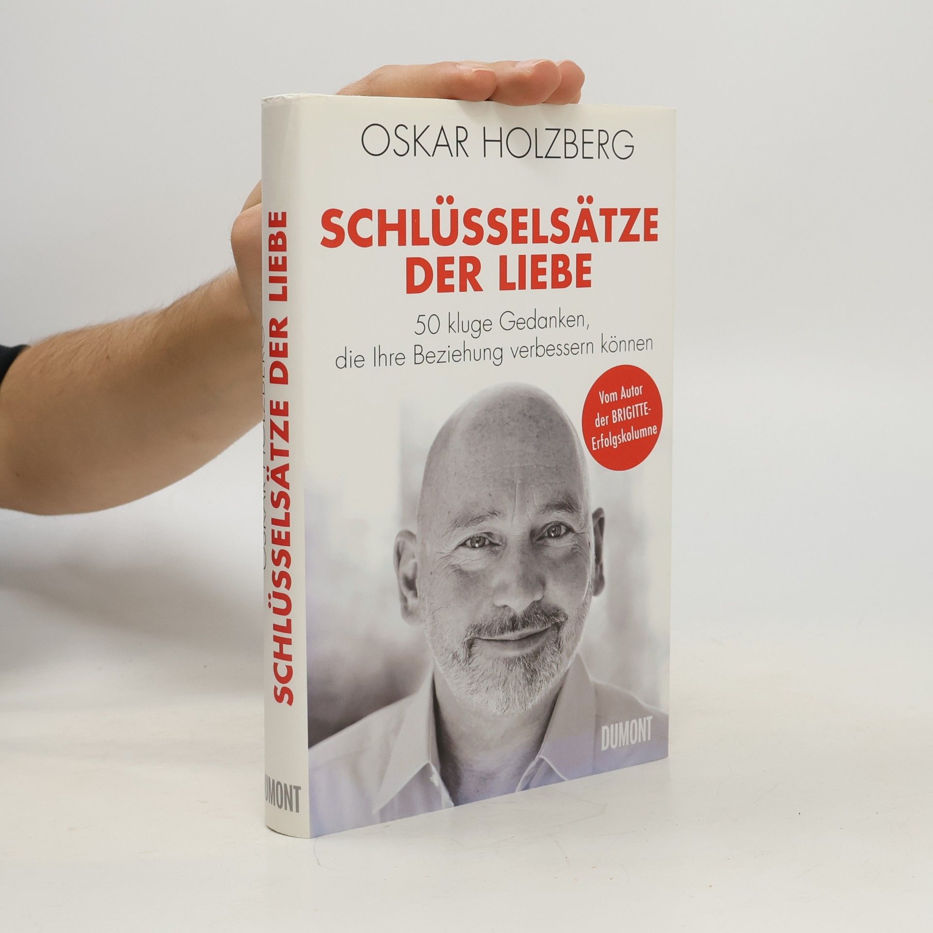 Oskar Holzberg Schlüsselsätze der Liebe