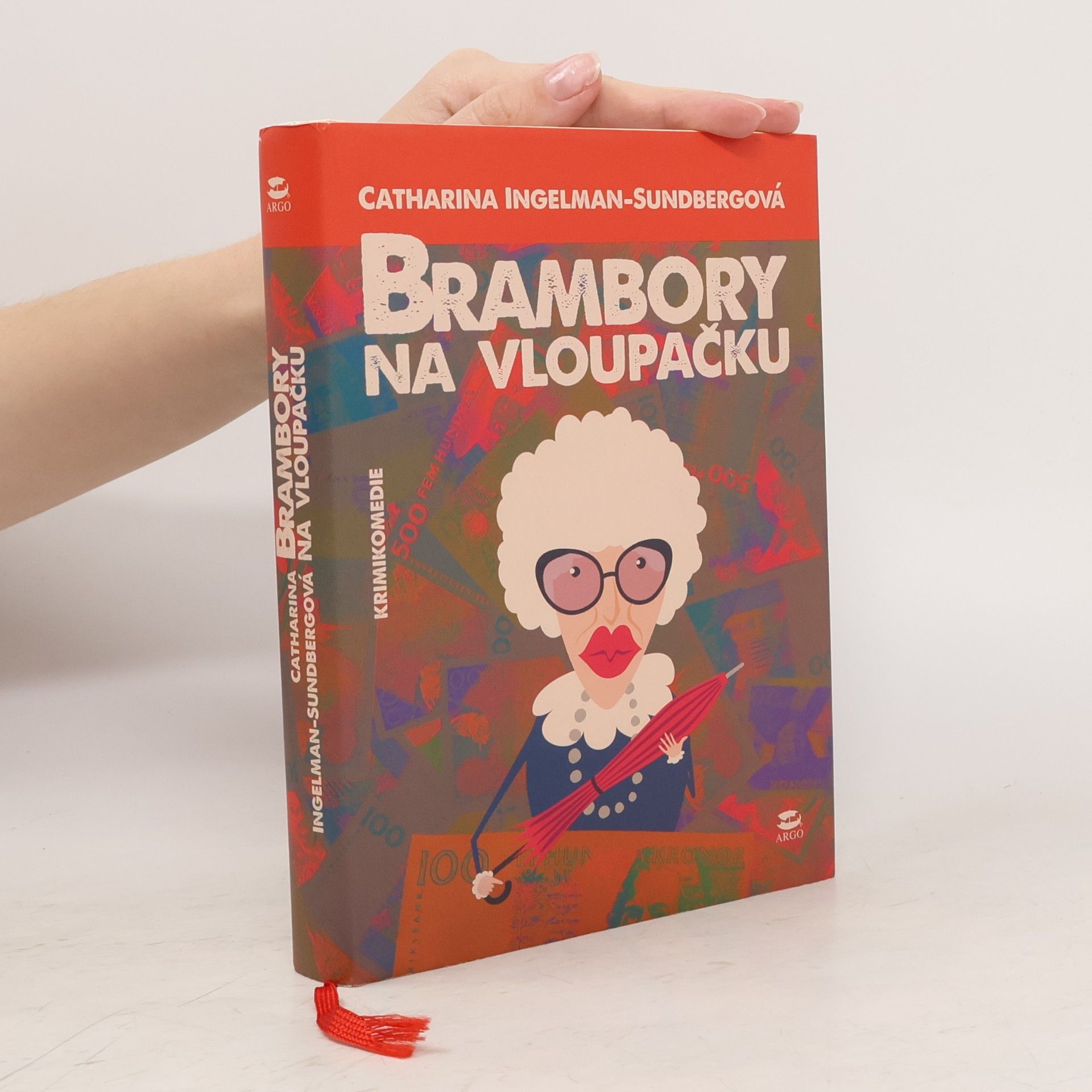 Catharina Ingelman-Sundberg Brambory na vloupačku