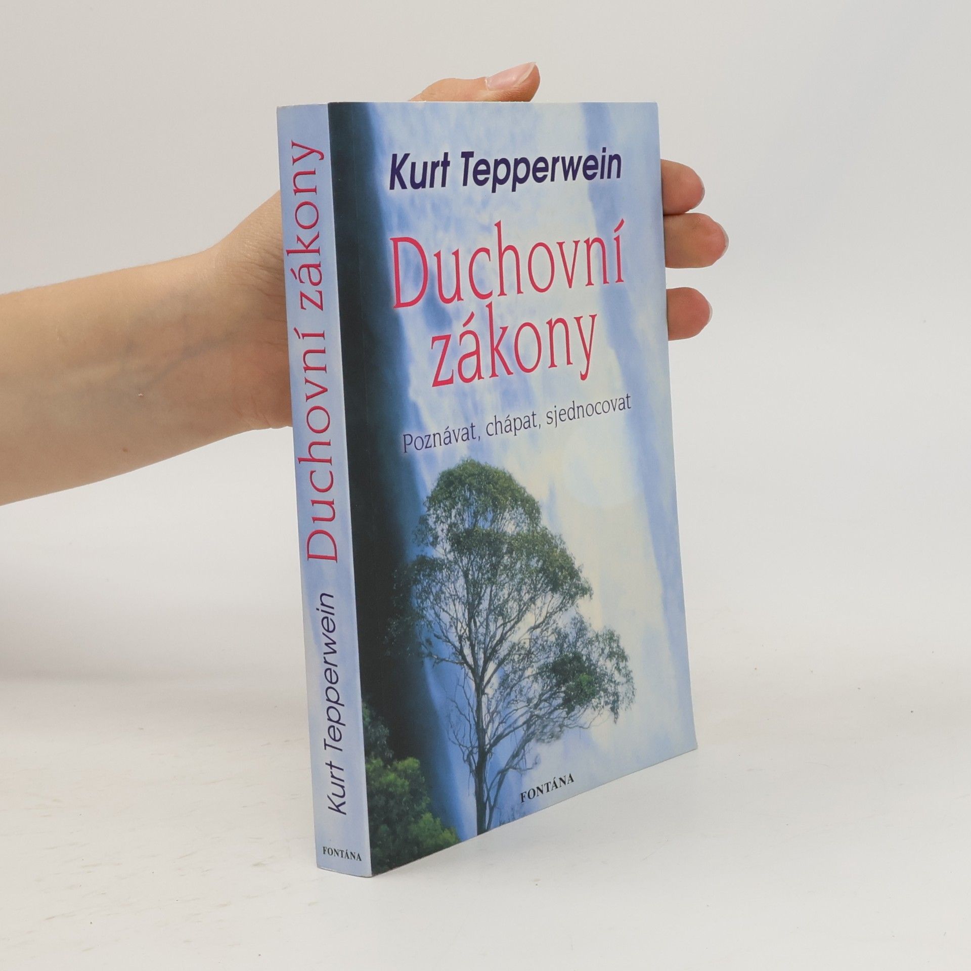 Kurt Tepperwein Duchovní zákony