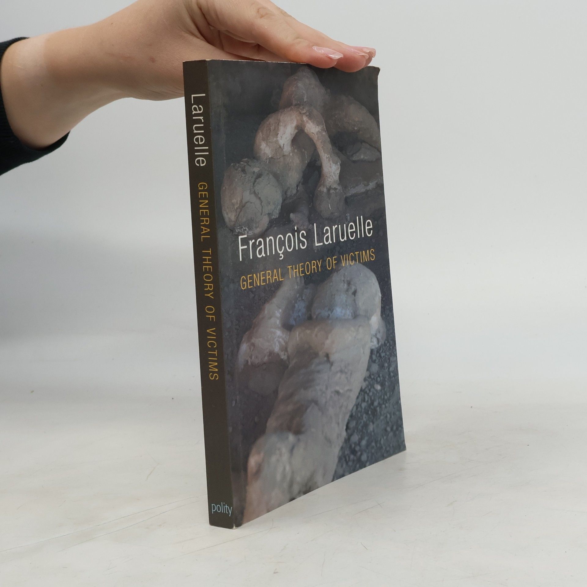 François Laruelle General Theory of Victims