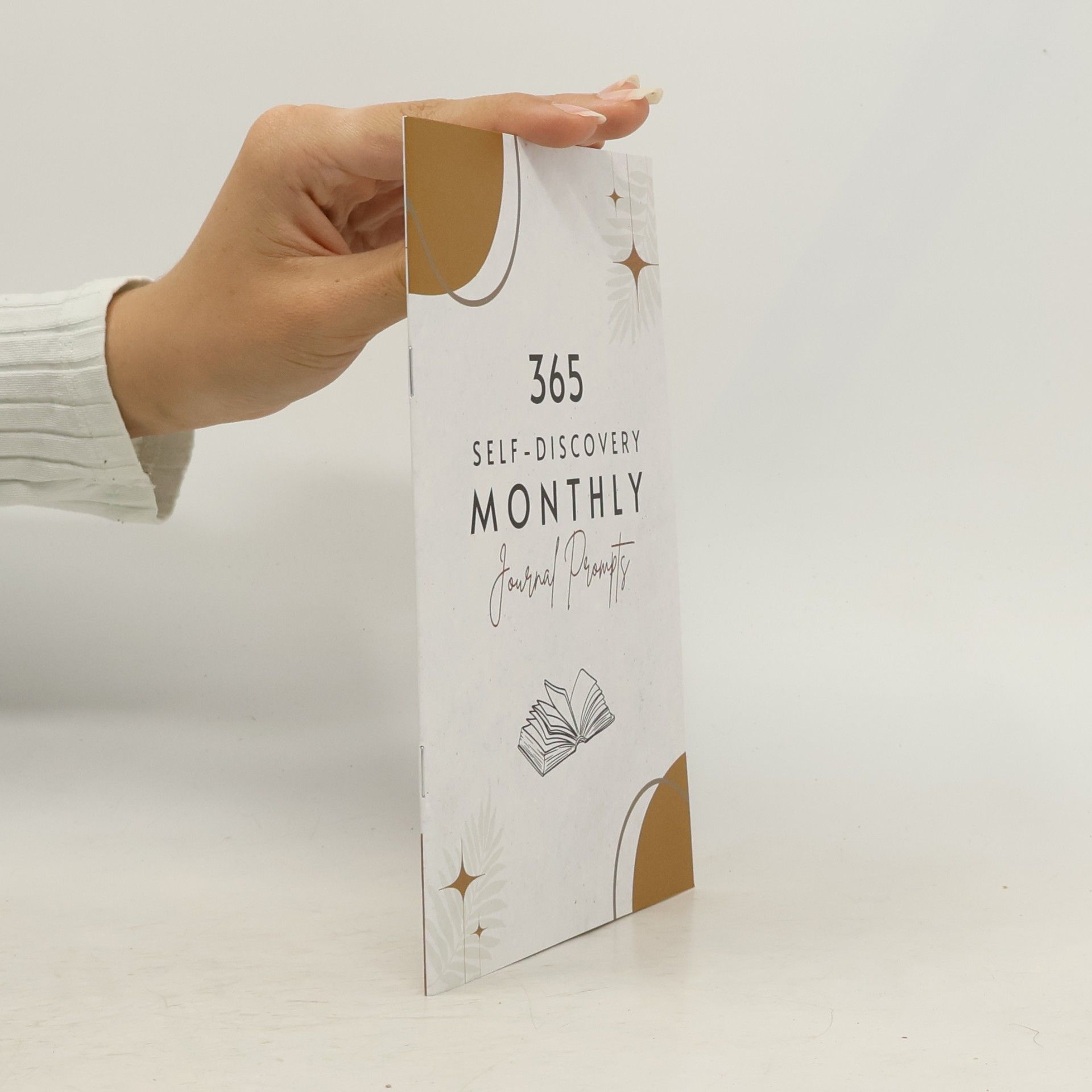 Various authors 365 Self-Discovery Monthly Journal Prompts