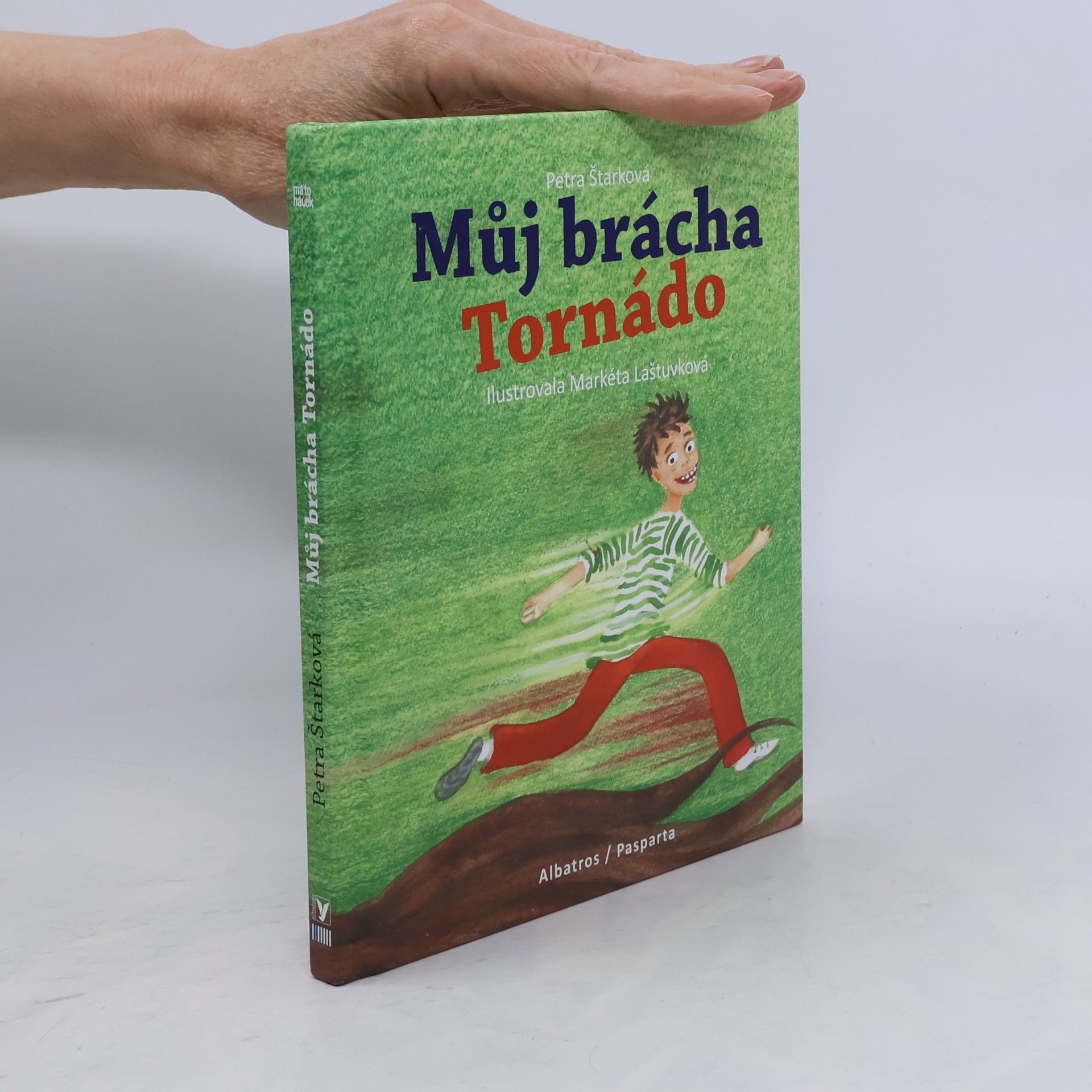 Petra Štarková Můj brácha Tornádo