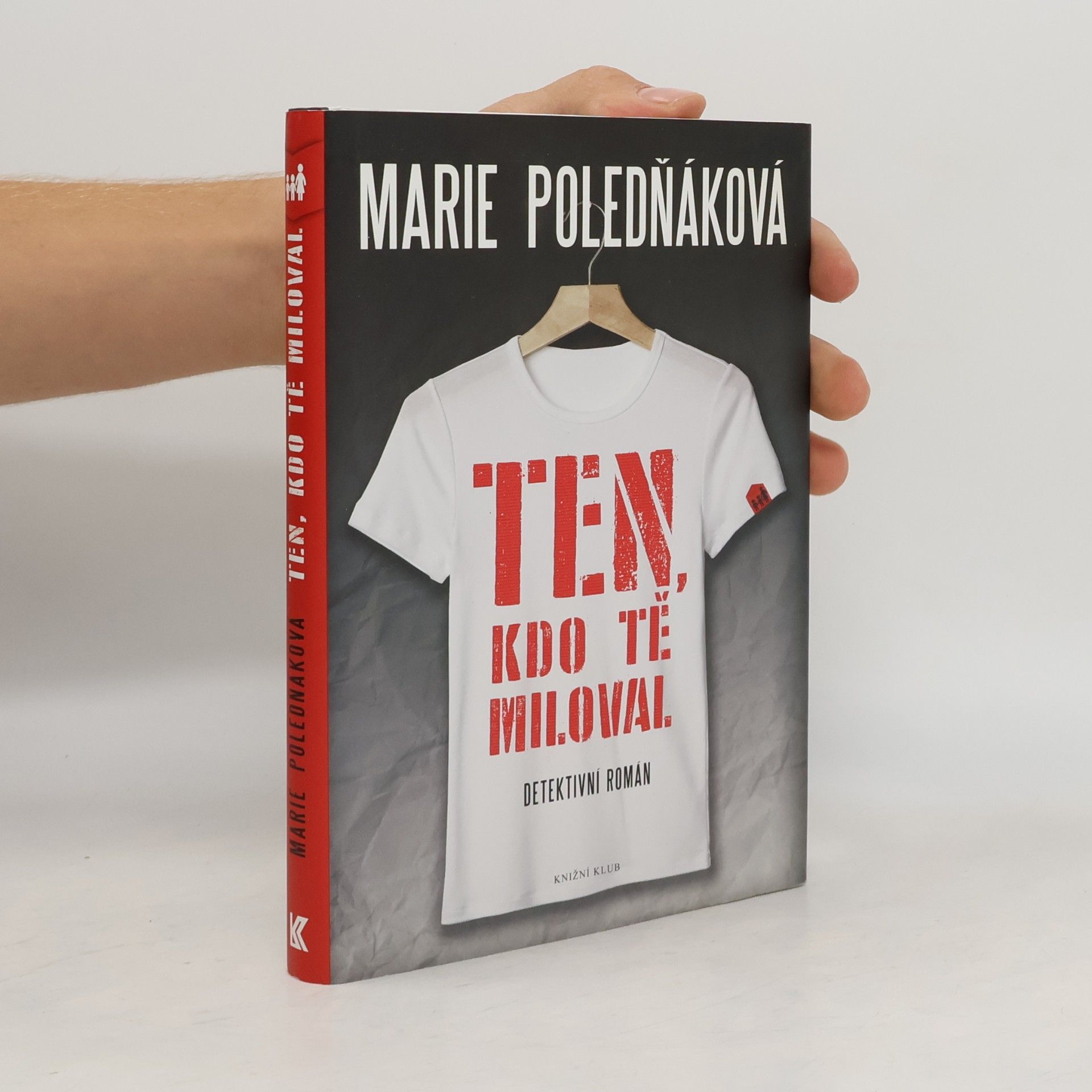 Marie Poledňáková Ten, kdo tě miloval