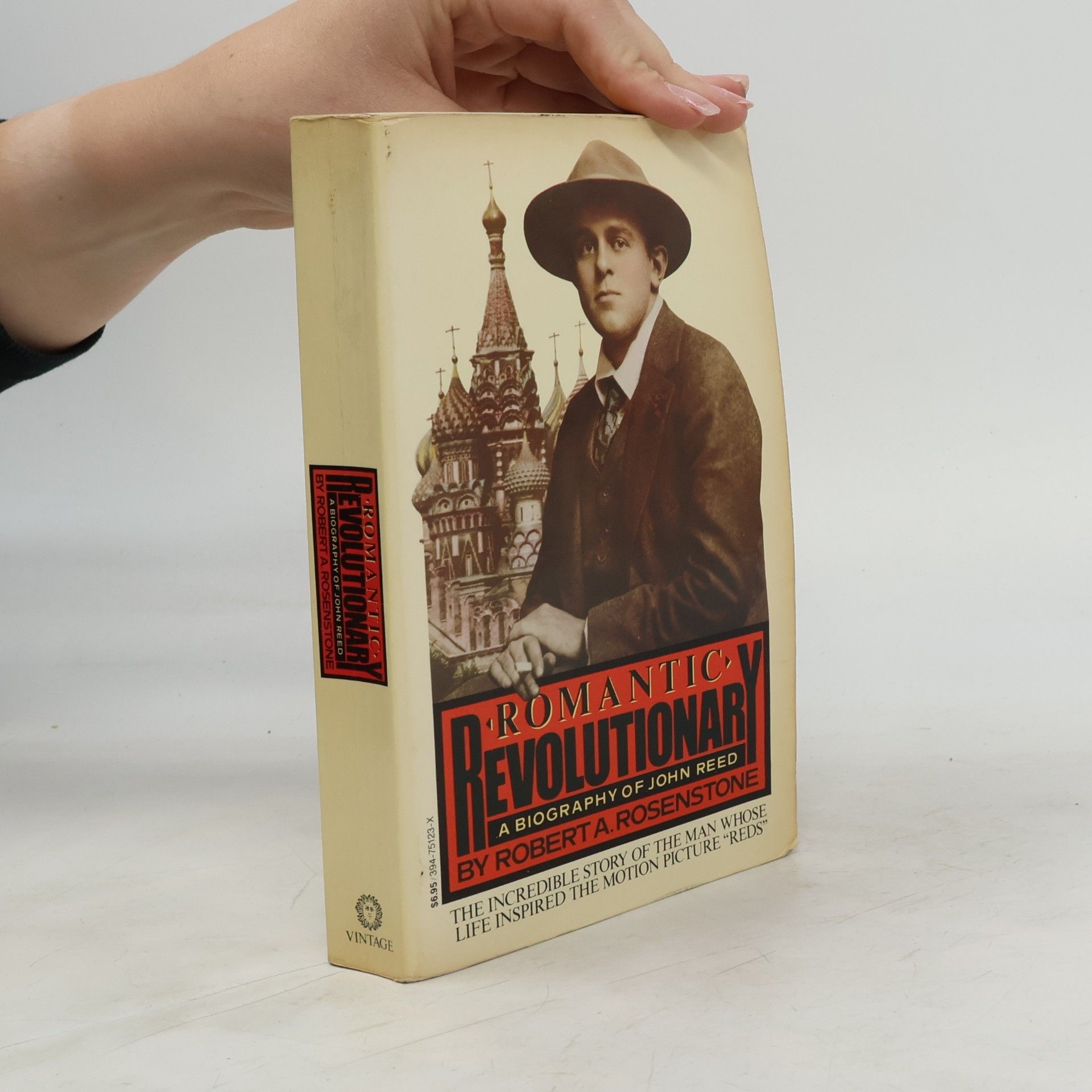 Robert A. Rosenstone Romantic Revolutionary
