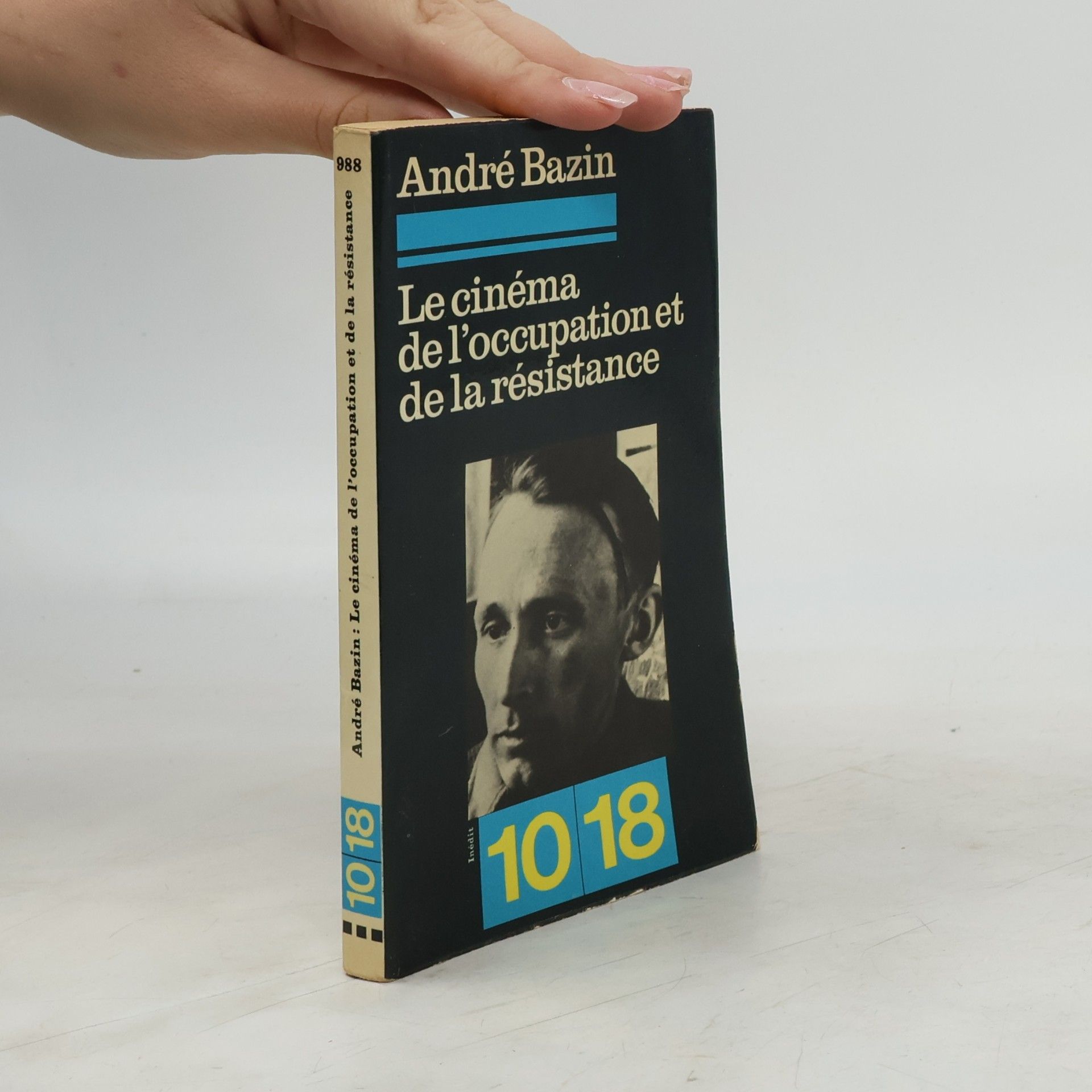 André Bazin Le cinéma de l'occupation et de la résistance