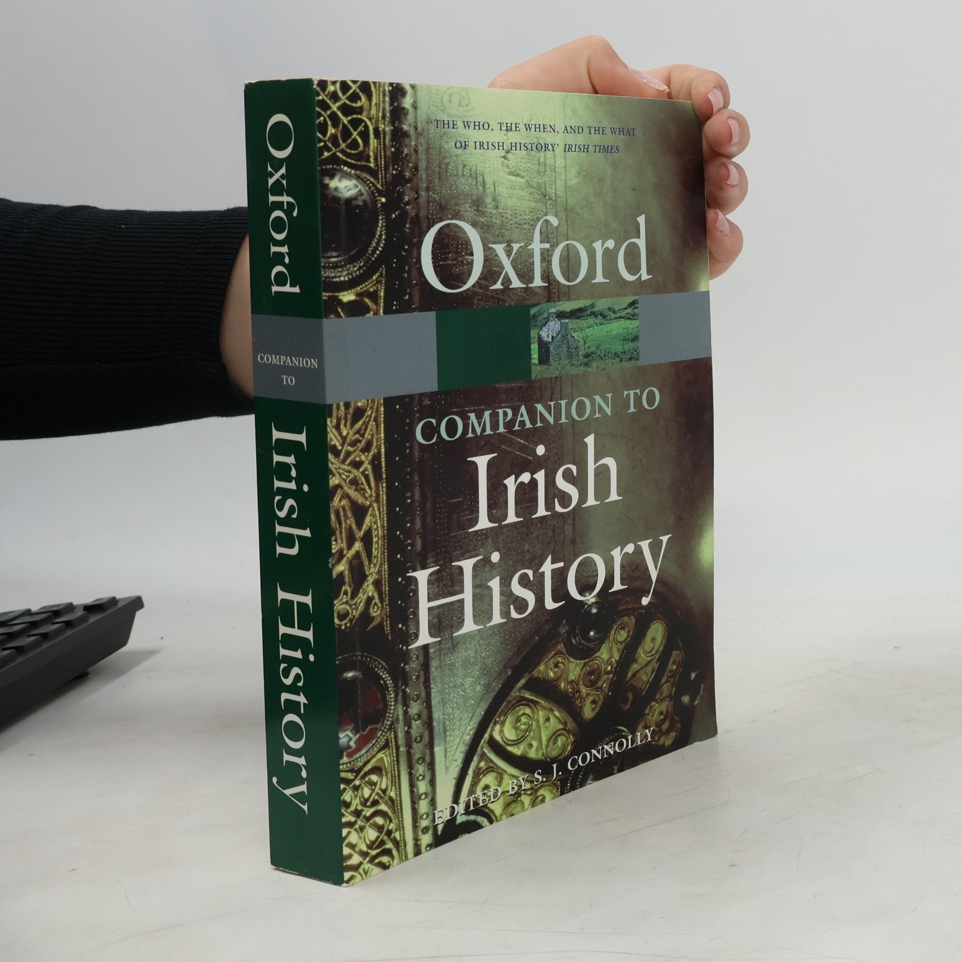 Sean J. Connolly The Oxford Companion to Irish History