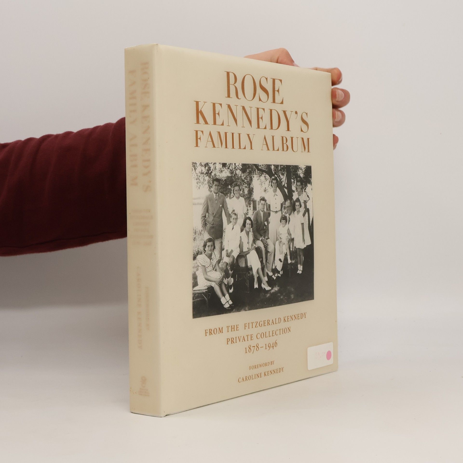 Various authors Rose Kennedy's Family Album