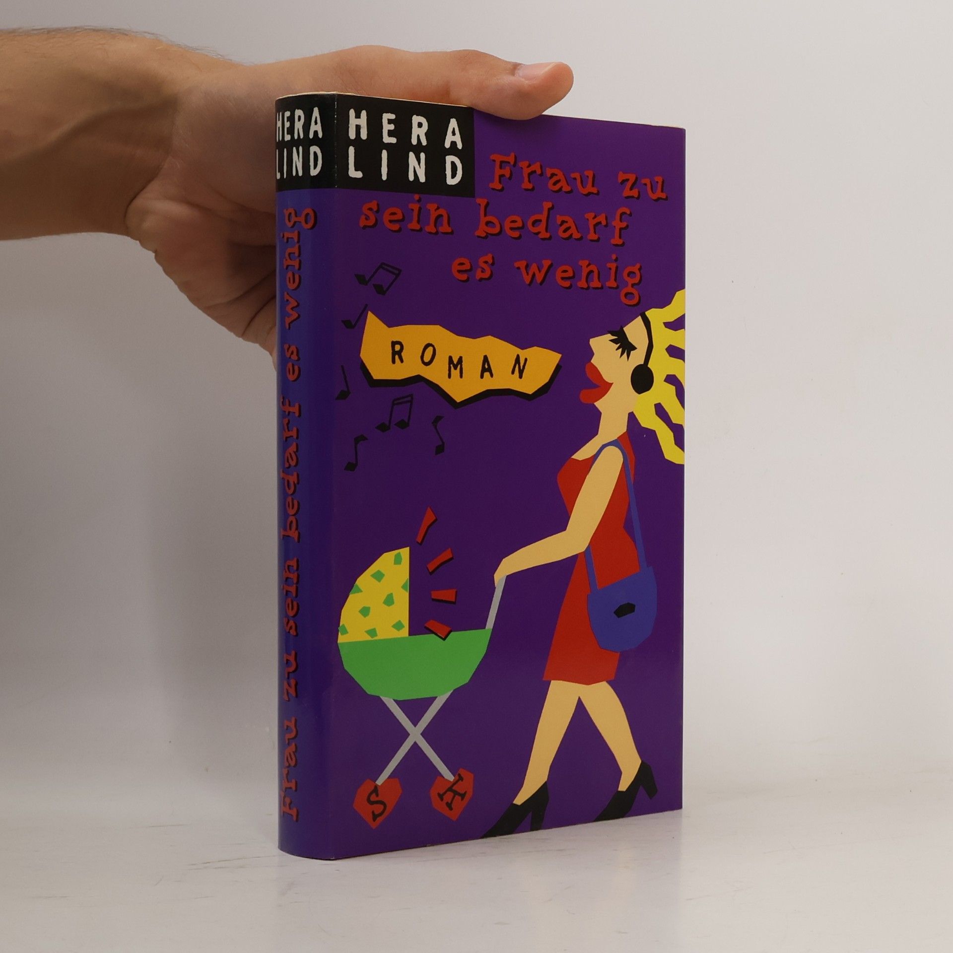 Hera Lind Frau zu sein bedarf es wenig