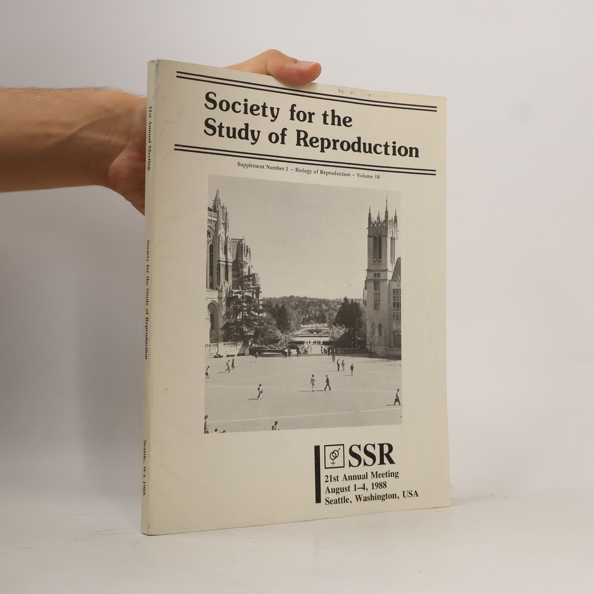Various authors Society for the Study of Reproduction 38/1