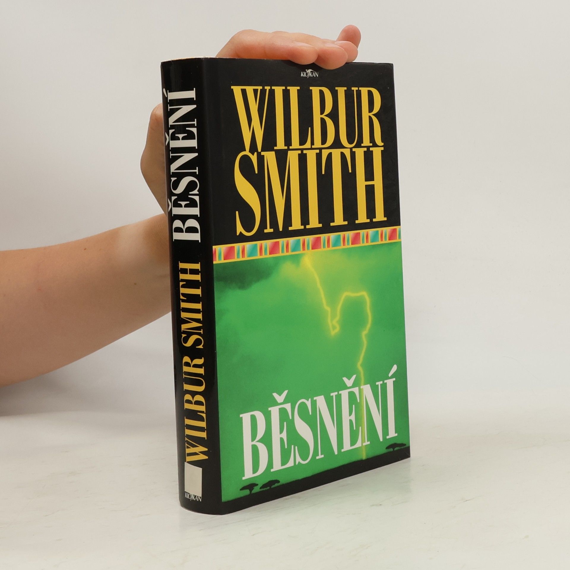 Wilbur Smith Běsnění