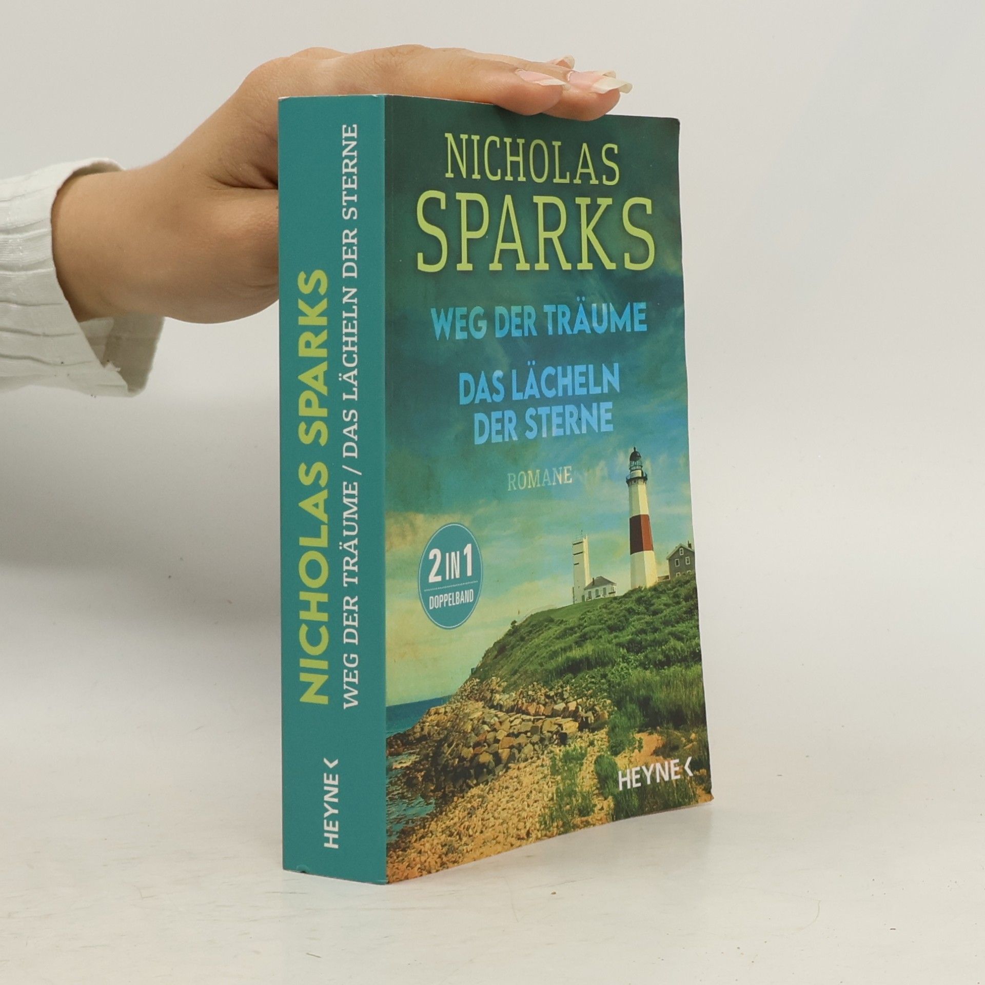 Nicholas Sparks Weg der träume. Das Lächen der sterne