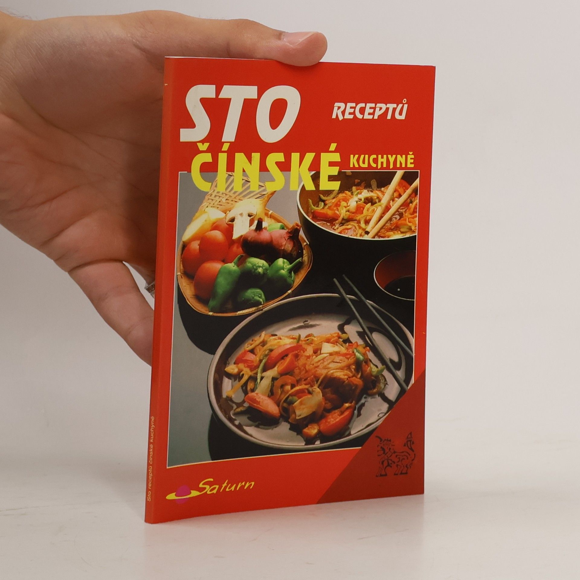 Sto receptů čínské kuchyně