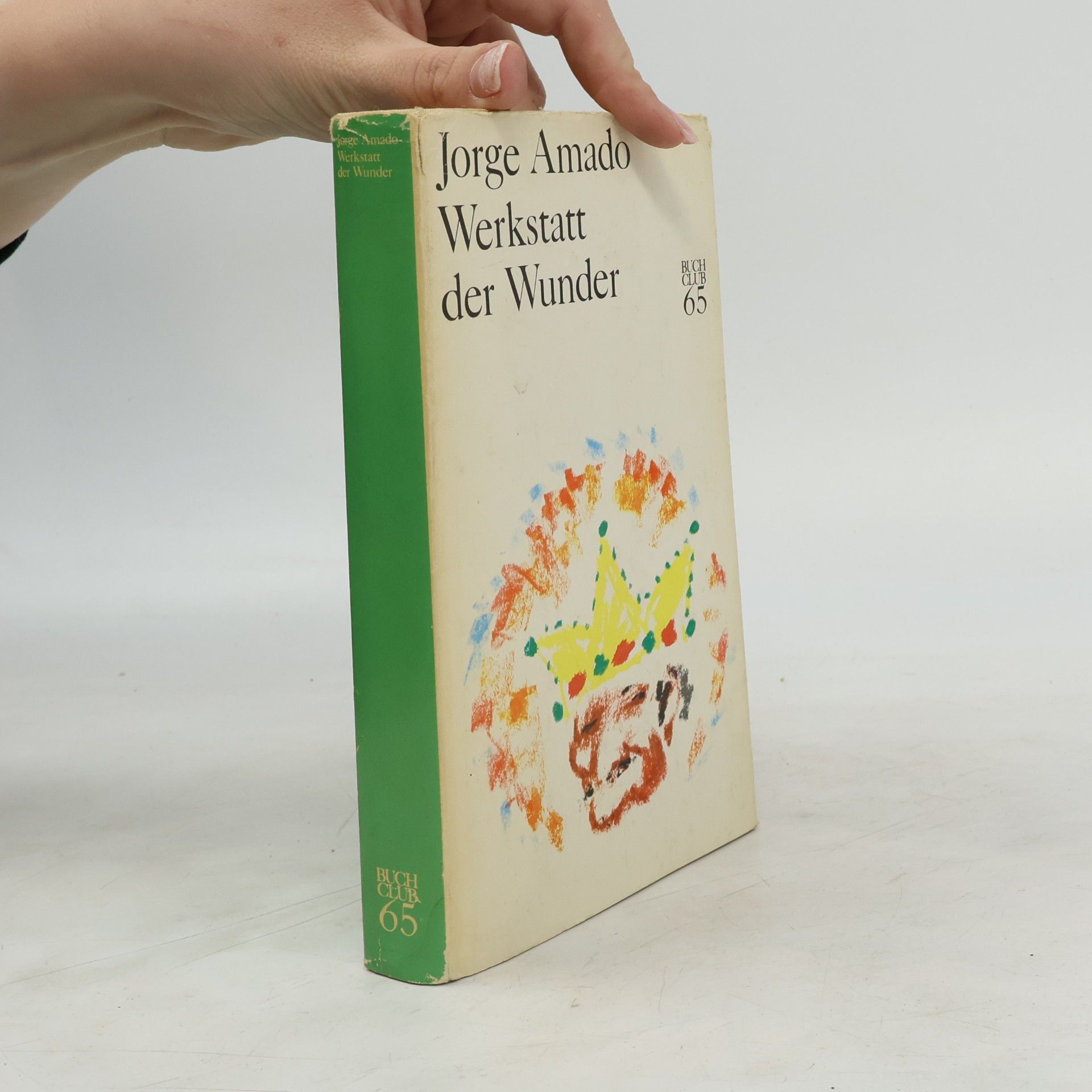 Jorge Amado Werkstatt der Wunder