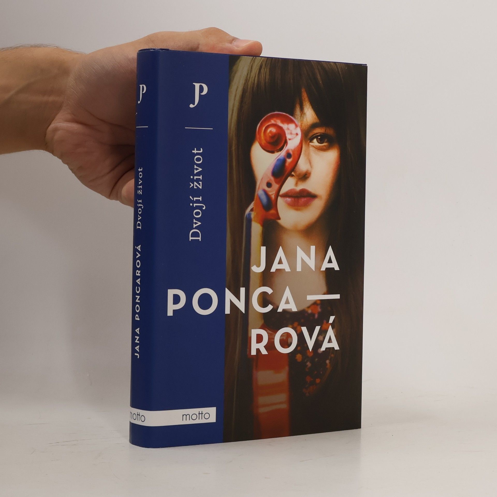 Jana Poncarová Dvojí život