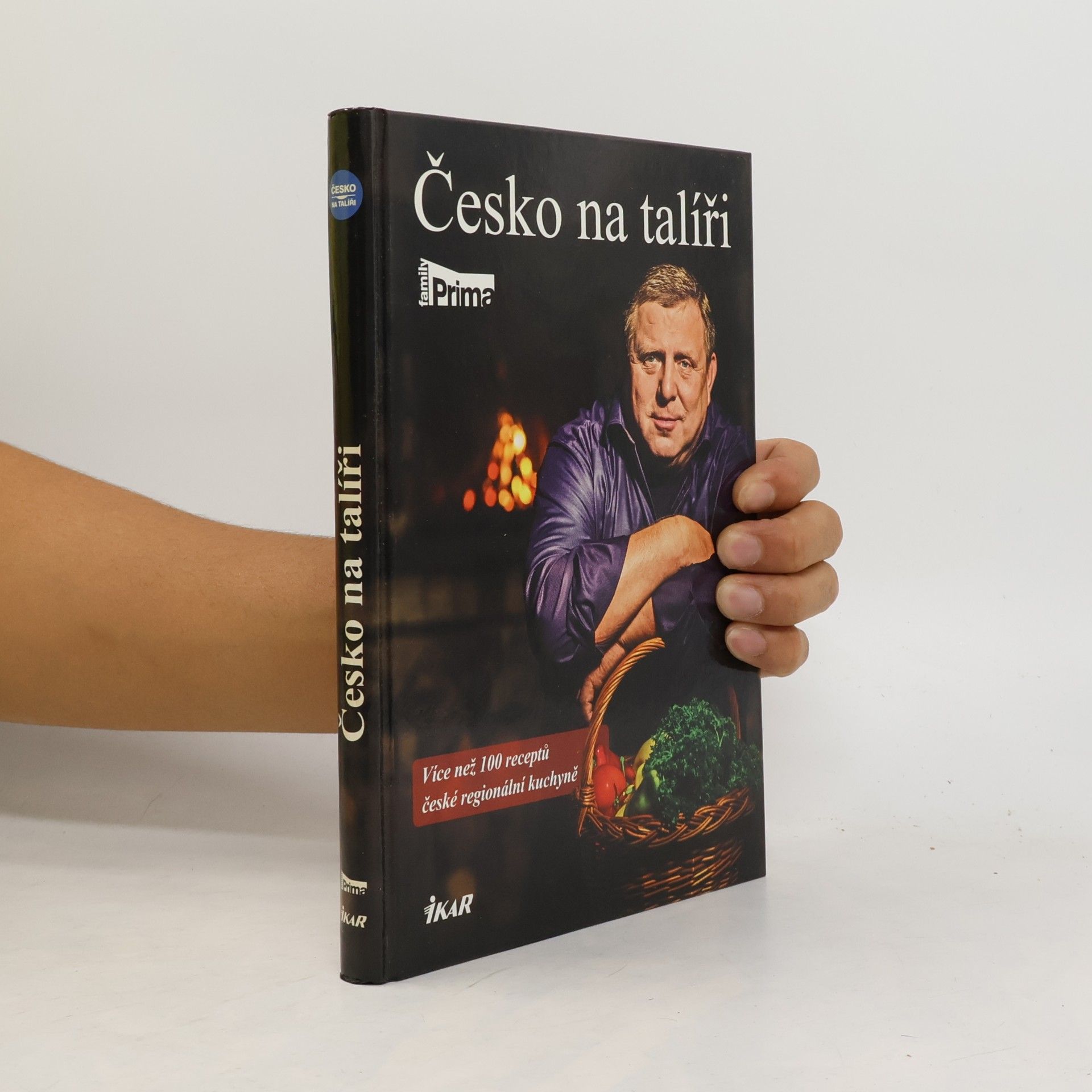 Česko na talíři: Více než 100 receptů české regionální kuchyně a několik mezinárodních specialit VIP hostů