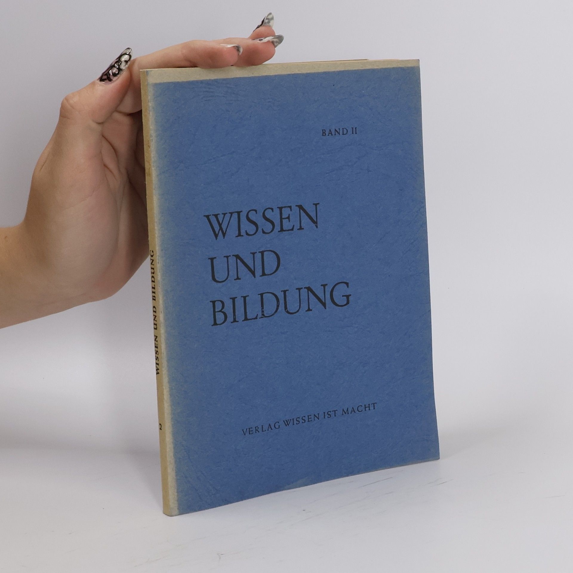 Autorenkollektiv Wissen und Bildung II