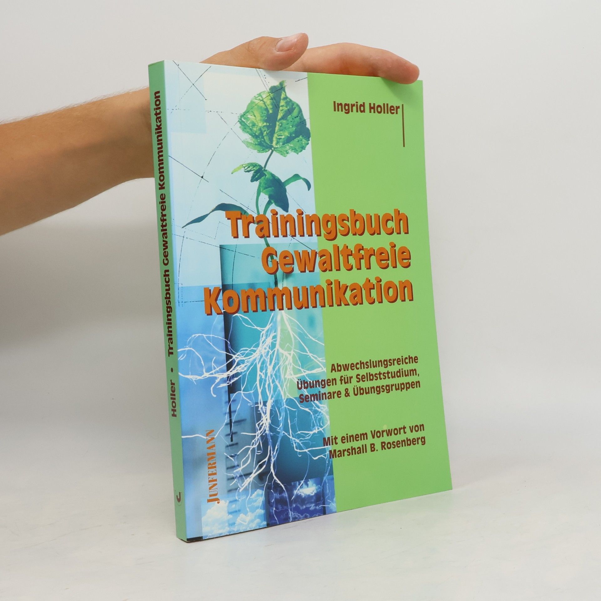 Ingrid Holler Trainingsbuch gewaltfreie Kommunikation