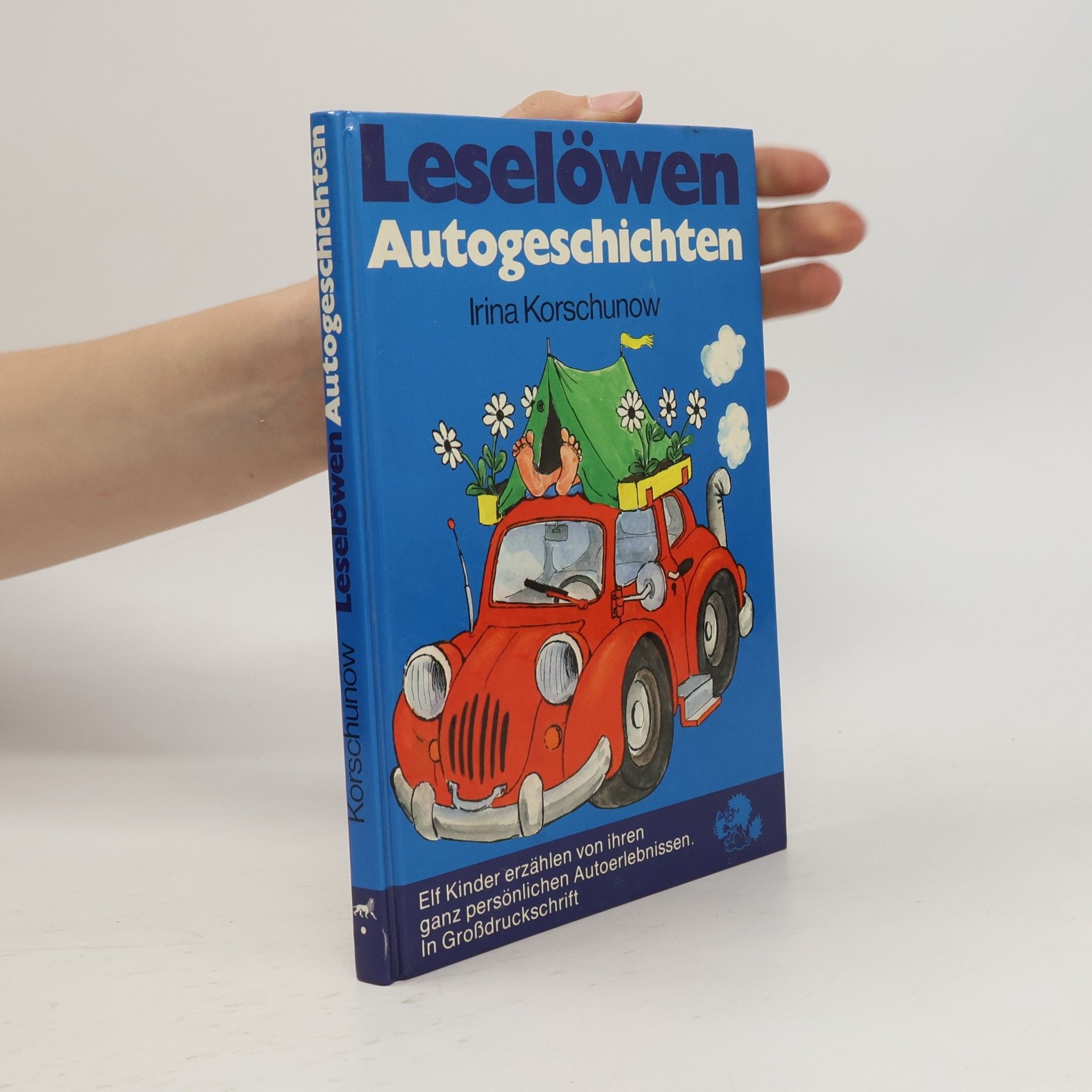 Irina Korschunow Leselöwen-Autogeschichten