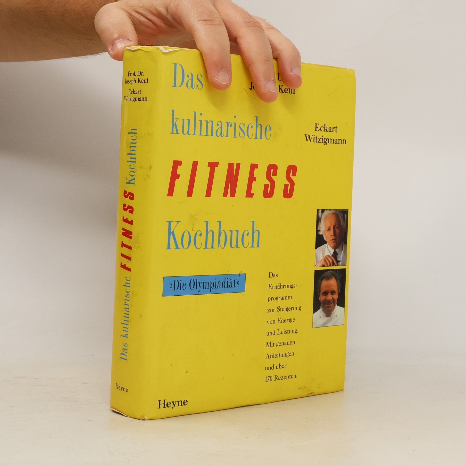 Das Kulinarische Fitness Kochbuch