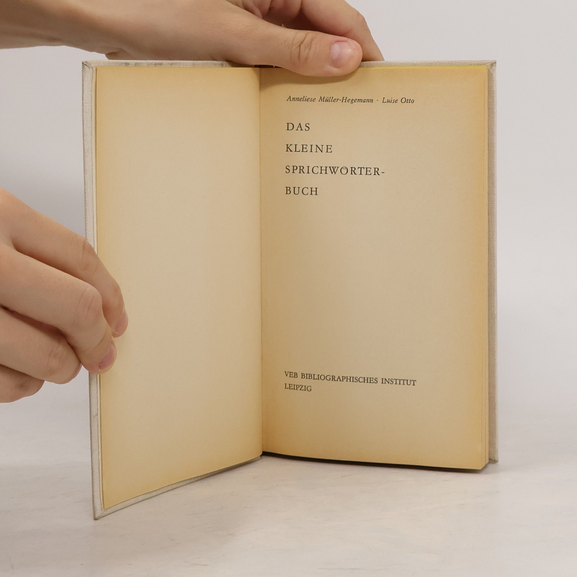 Annelies Müller-Hegemann Das Kleine Sprichwörter-buch