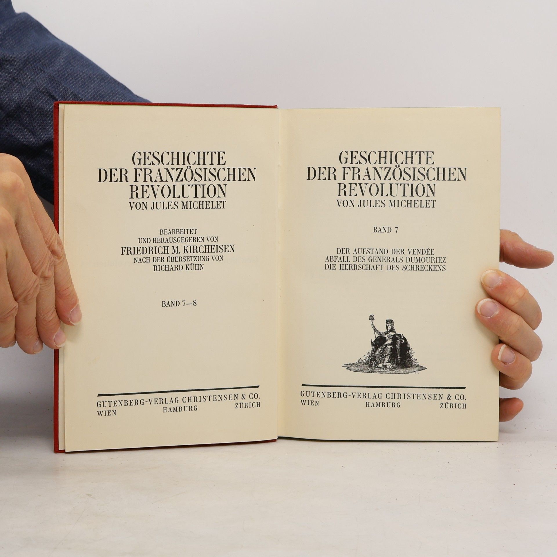 Jules Michelet Geschichte der Französischen Revolution. Band 7