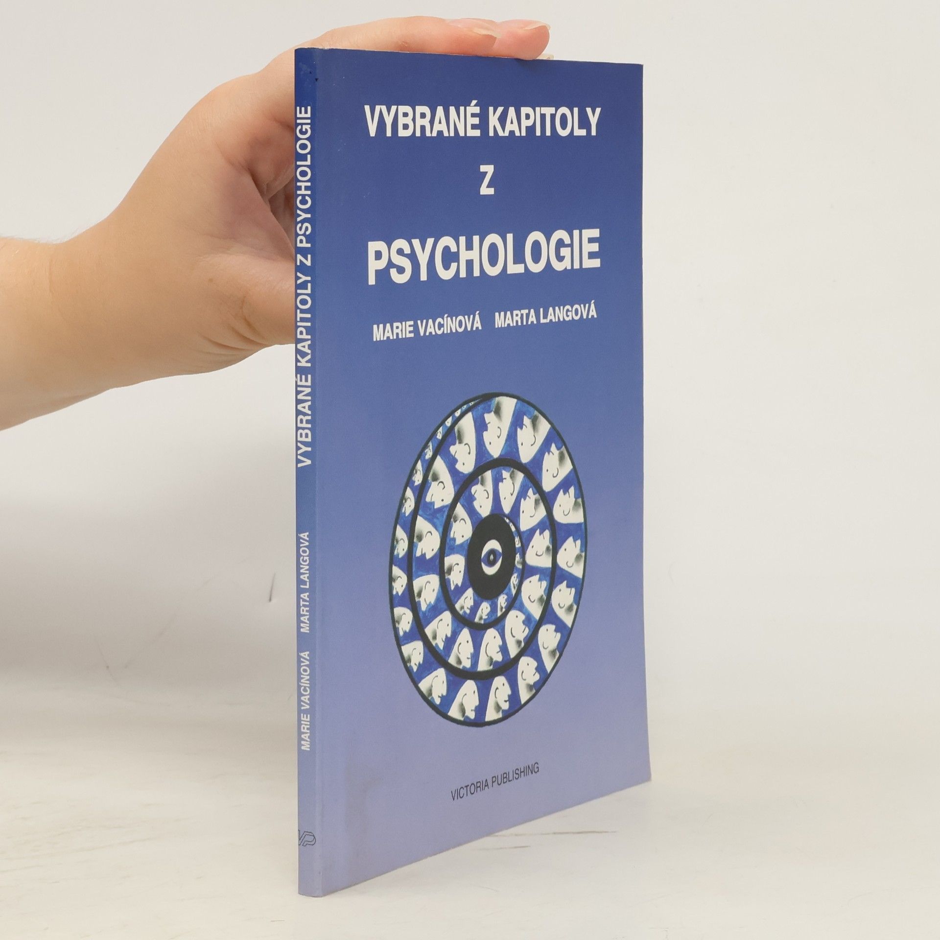 Marie Vacínová Vybrané kapitoly z psychologie