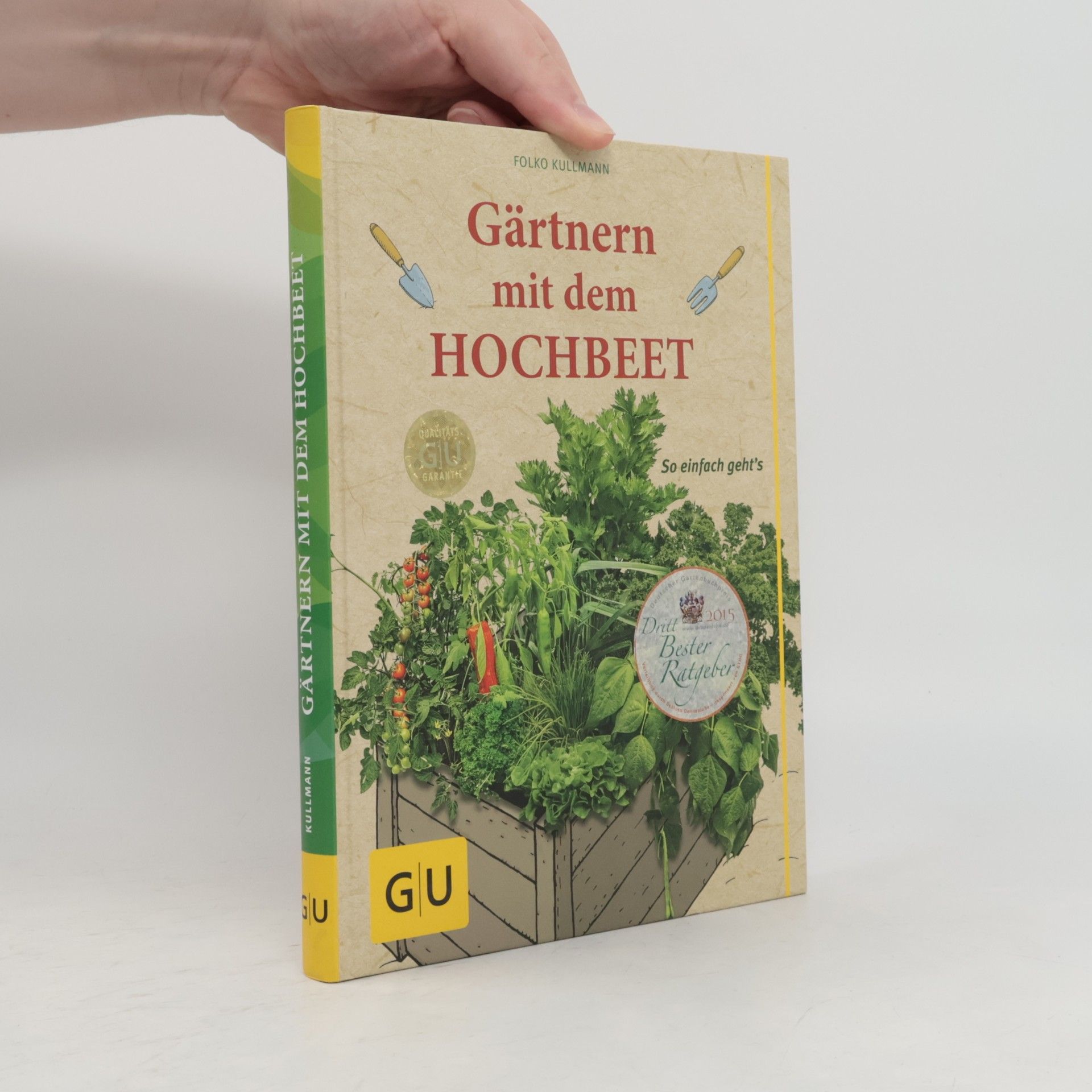 Folko Kullmann Gärtnern mit dem Hochbeet