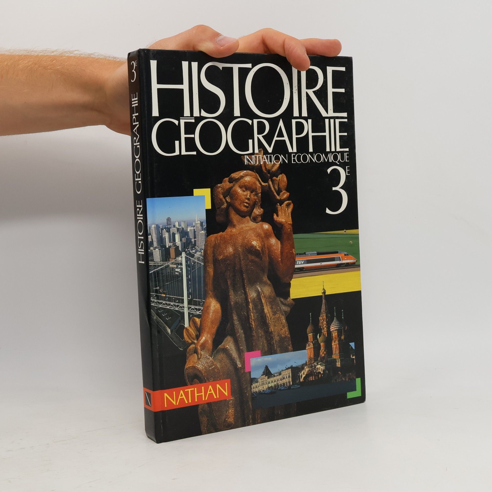 Rémy Knafou Histoire, géographie, initiation économique, 3e