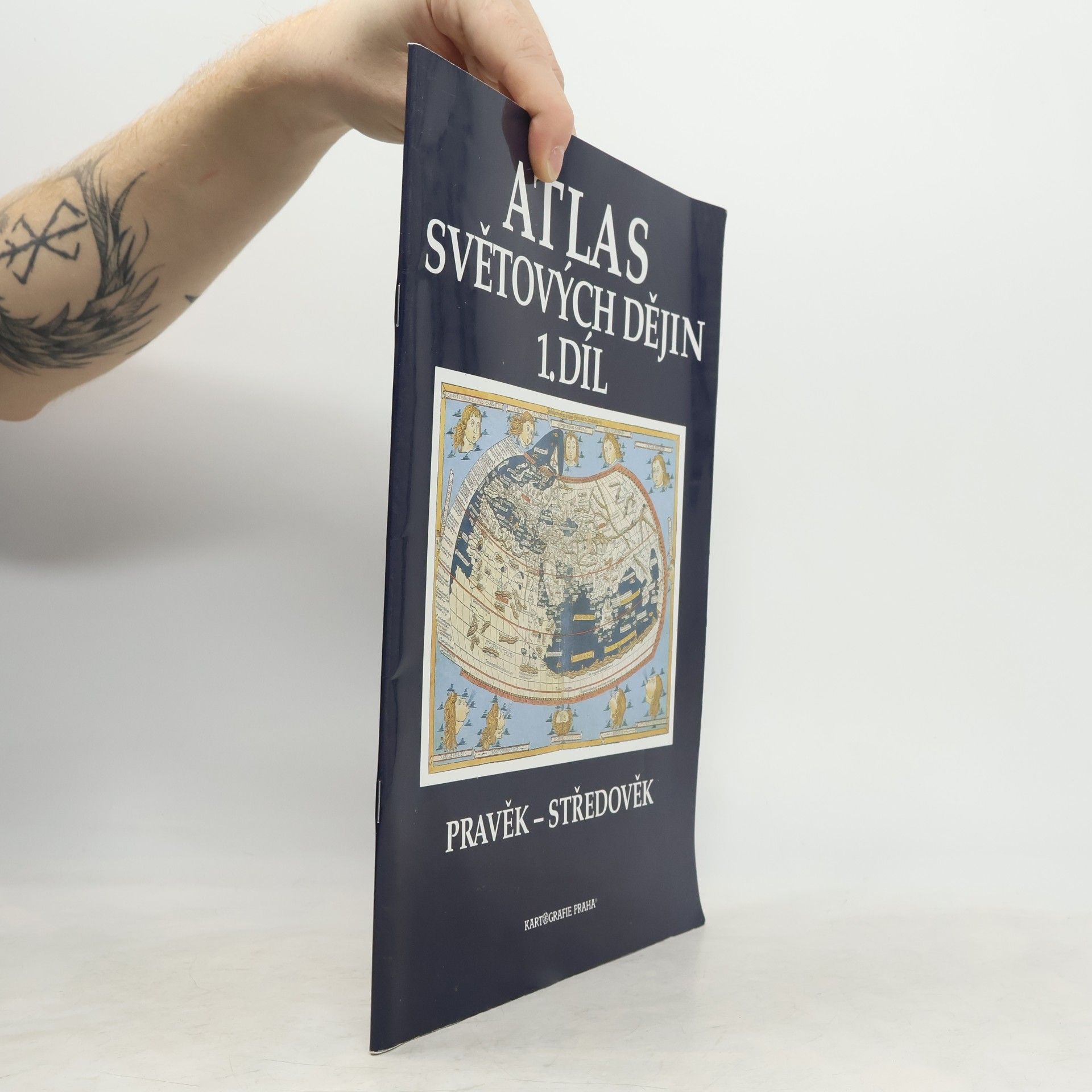 Collectif d'auteurs Atlas světových dějin. 1. díl, Pravěk - středověk