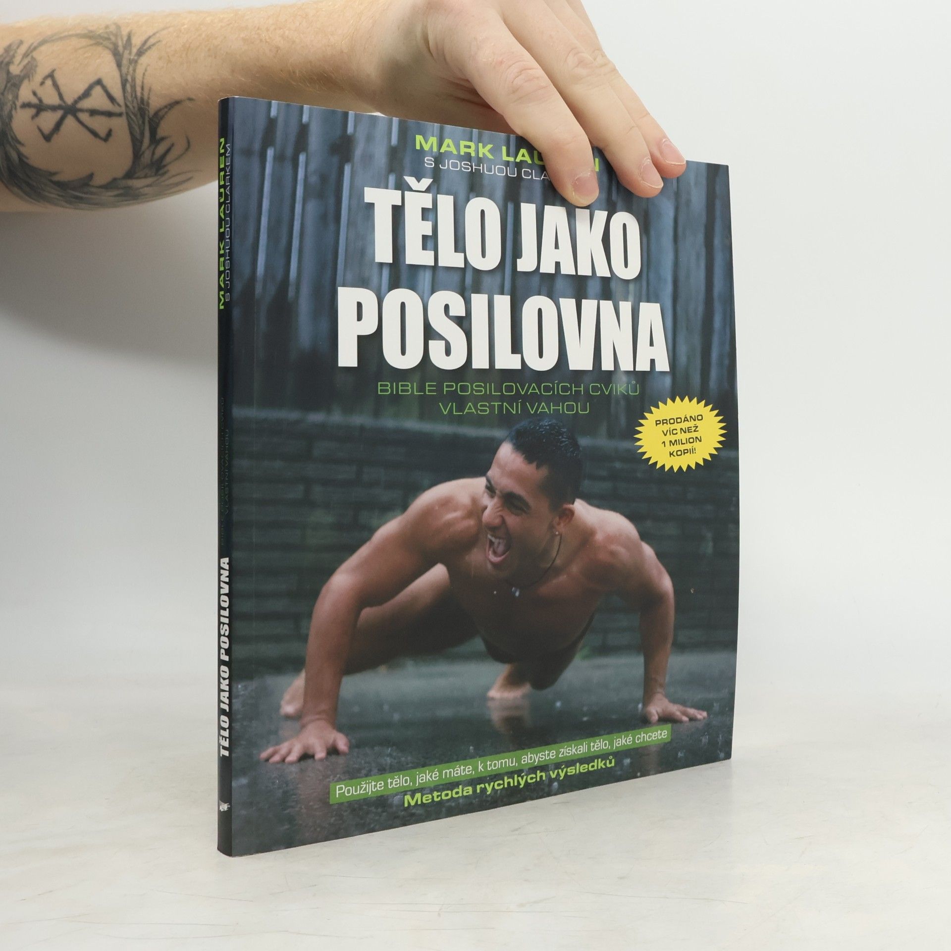 Mark Lauren Tělo jako posilovna: Bible posilovacích cviků
