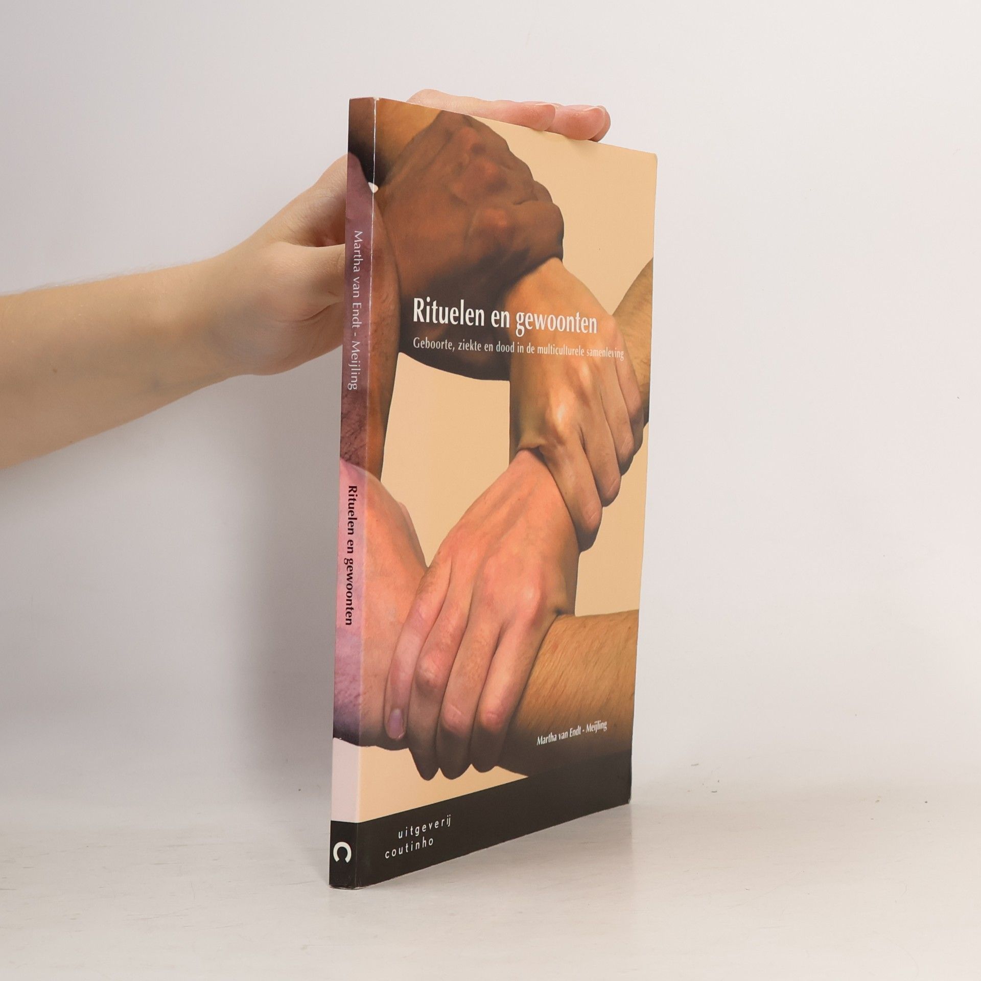 Endt-Meijling, M. van Rituelen en gewoonten: geboorte, ziekte en dood in de multiculturele samenleving