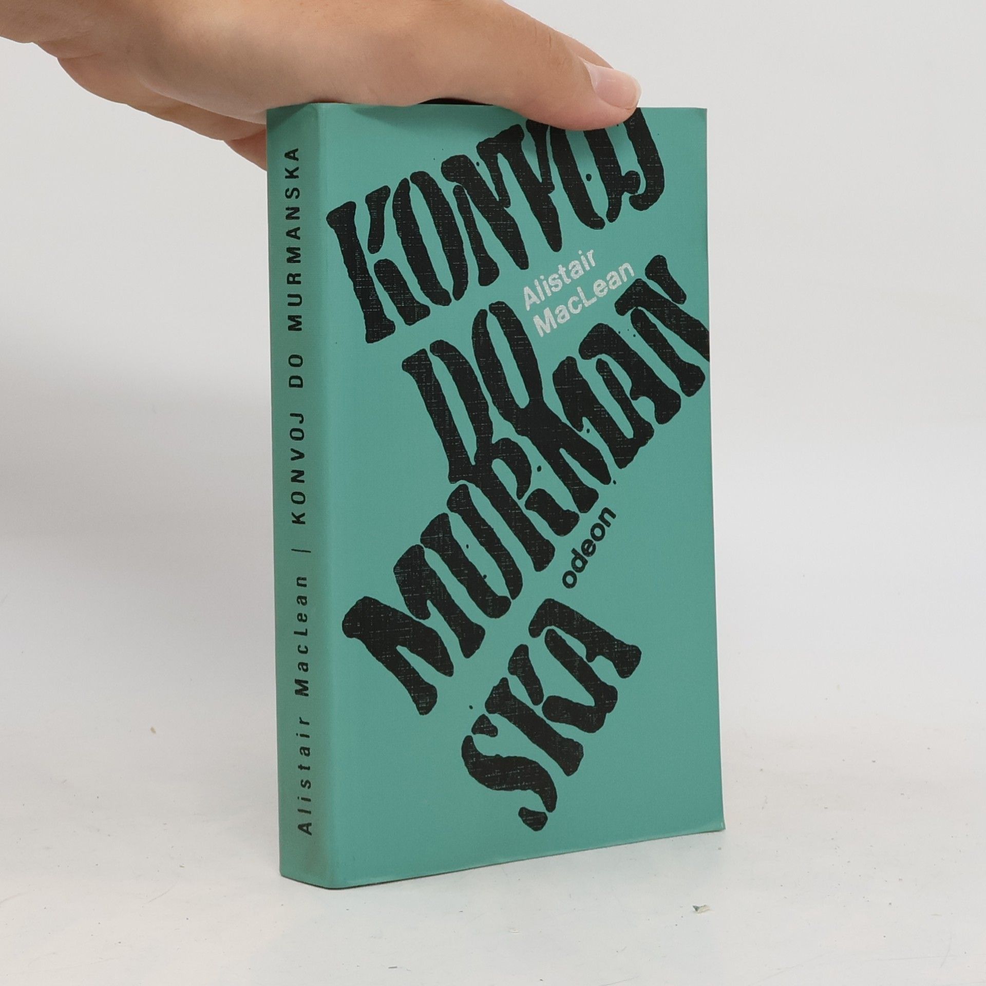 Alistair MacLean Konvoj do Murmanska