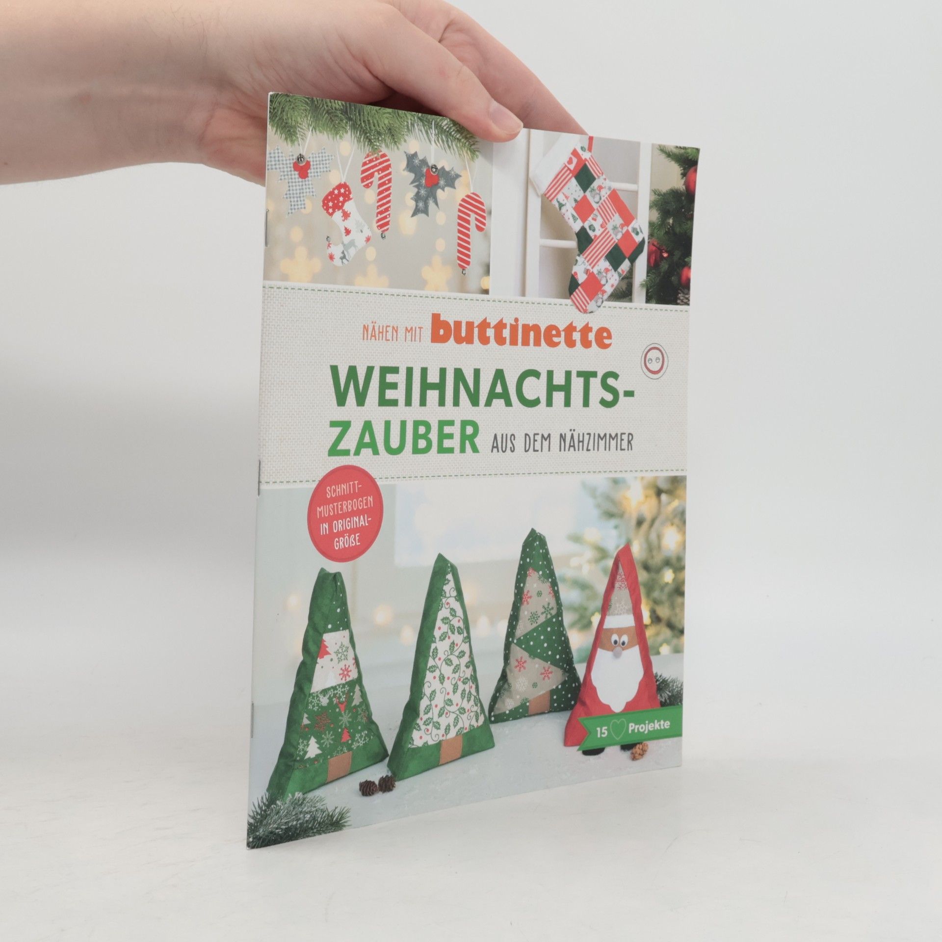 Autorenkollektiv Nähen mit buttinette. Weihnachtszauber aus dem Nähzimmer