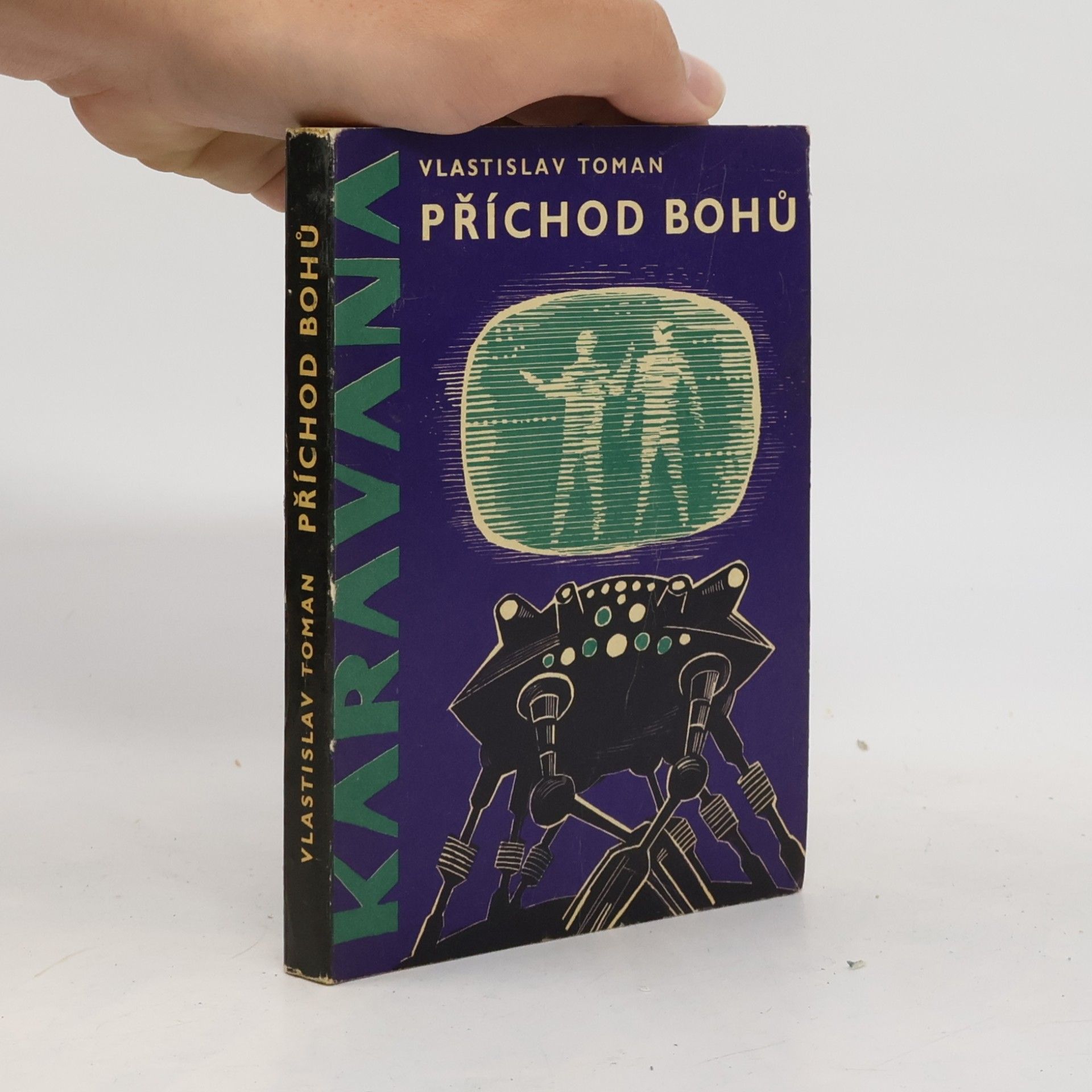 Vlastislav Toman Příchod bohů