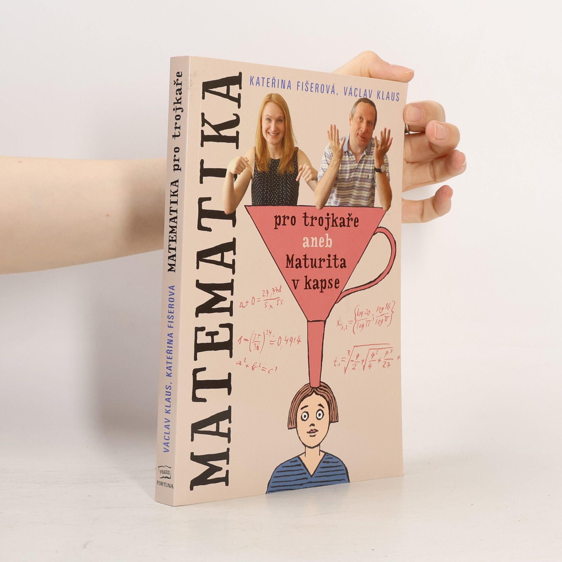 Matematika pro trojkaře, aneb, Maturita v kapse