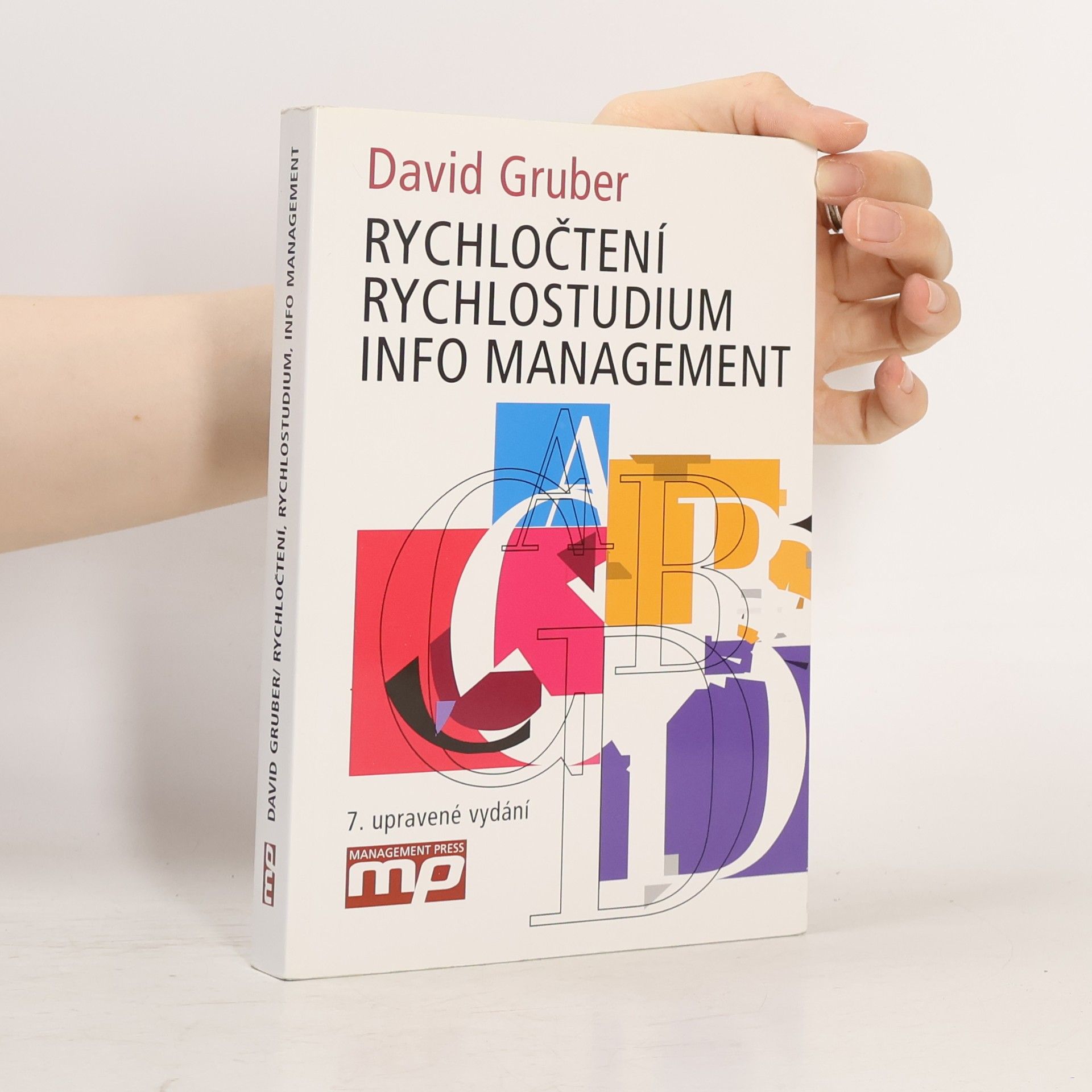 David Gruber Rychločtení, rychlostudium, info management