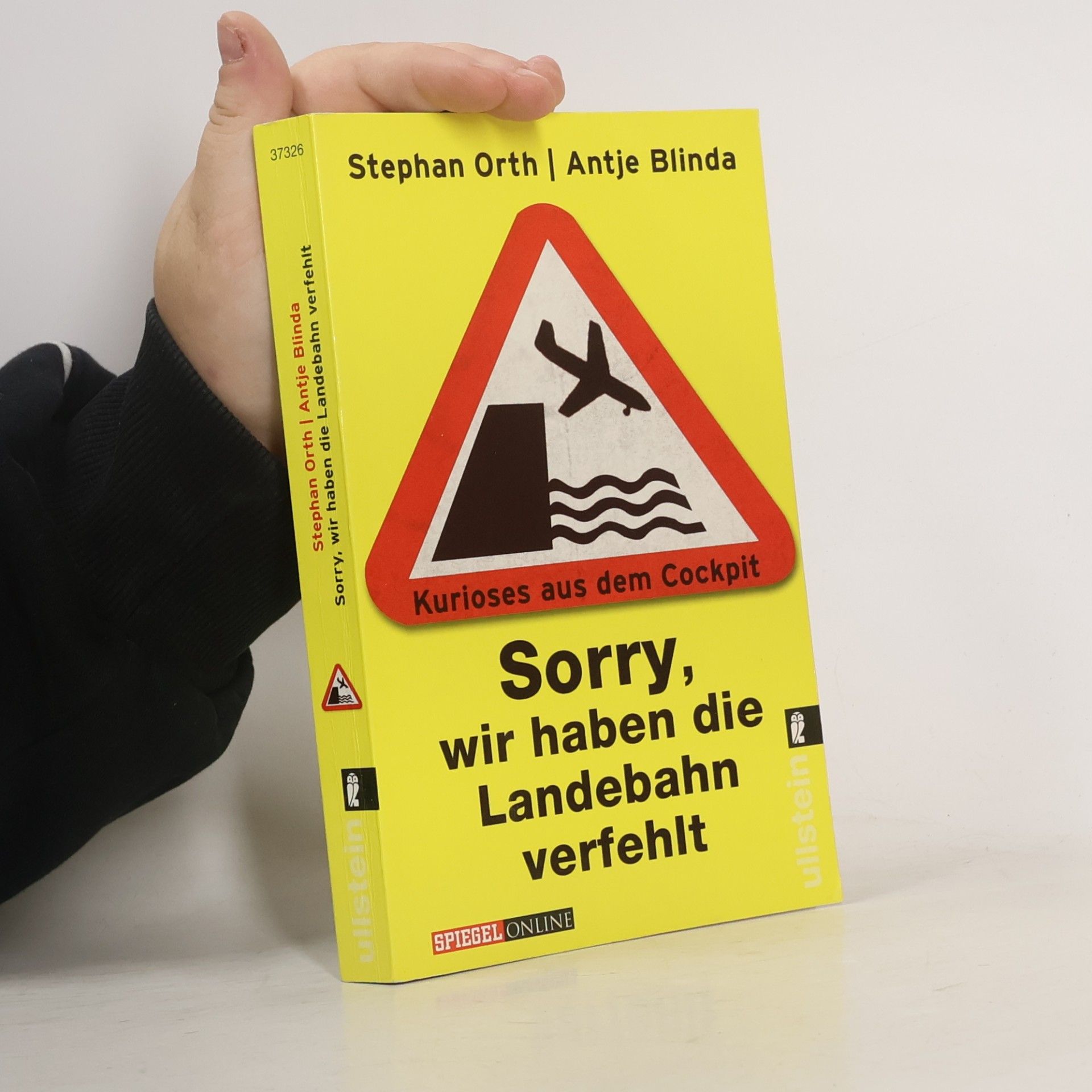 Stephan Orth Sorry, wir haben die Landebahn verfehlt