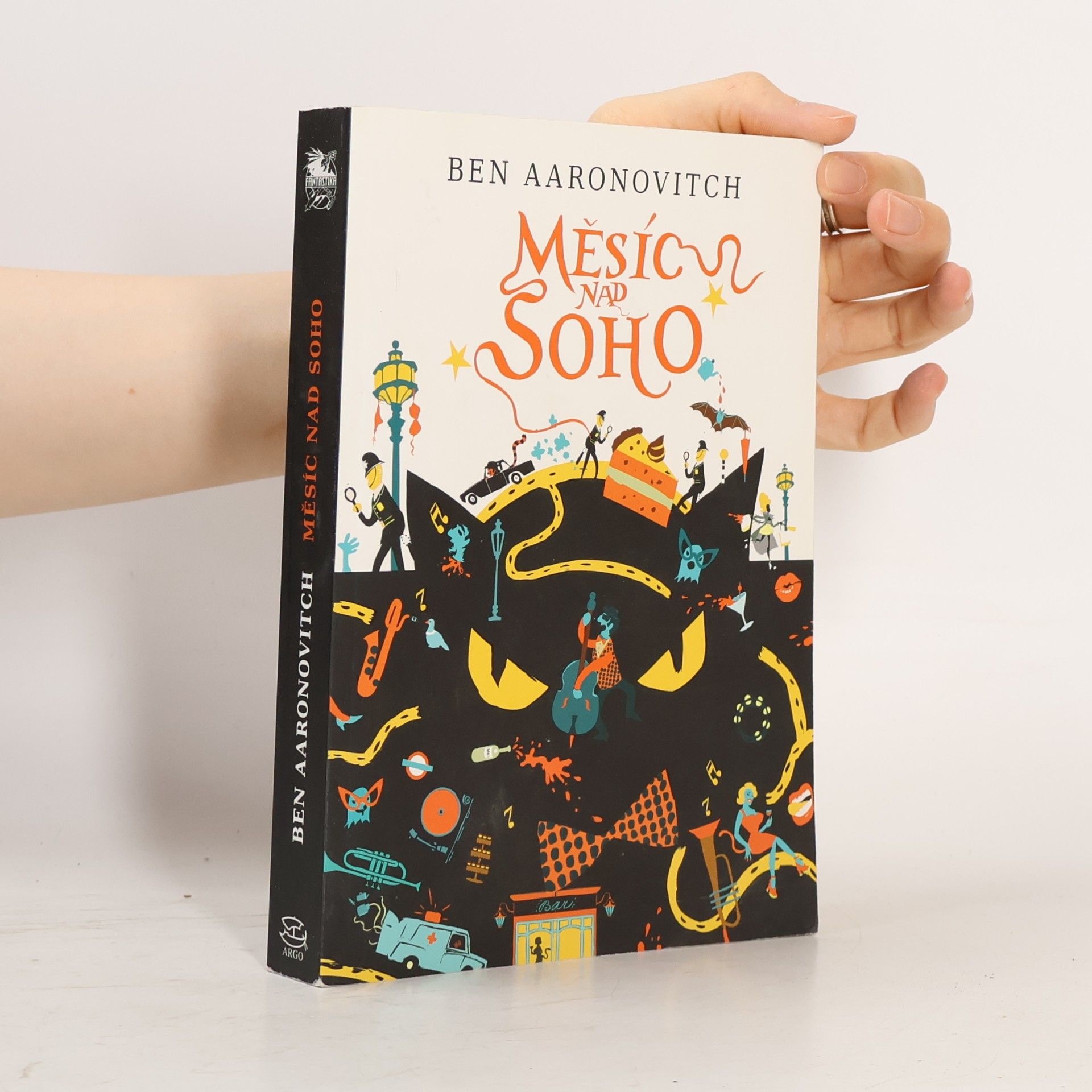 Ben Aaronovitch Měsíc nad Soho