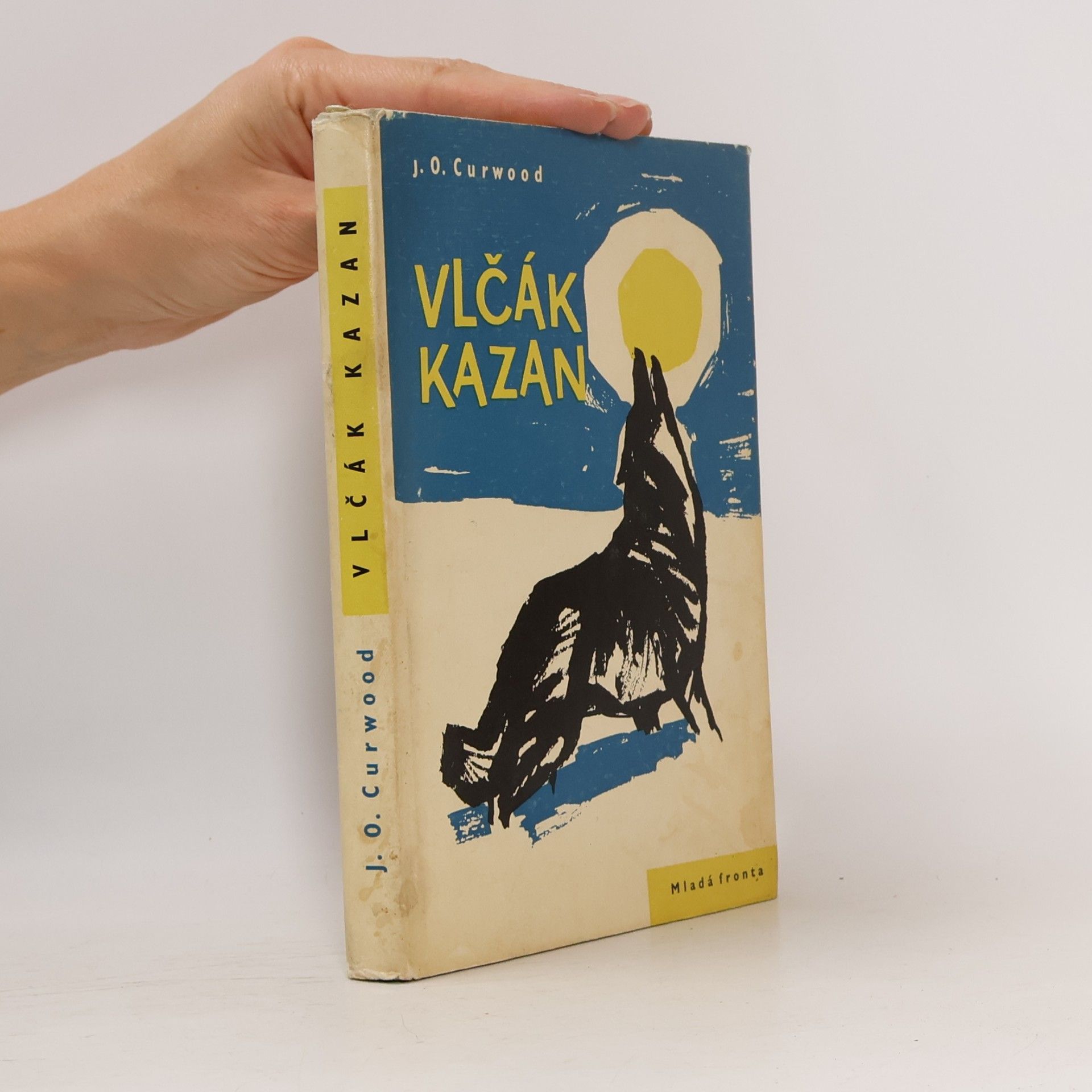 James Oliver Curwood Vlčák Kazan