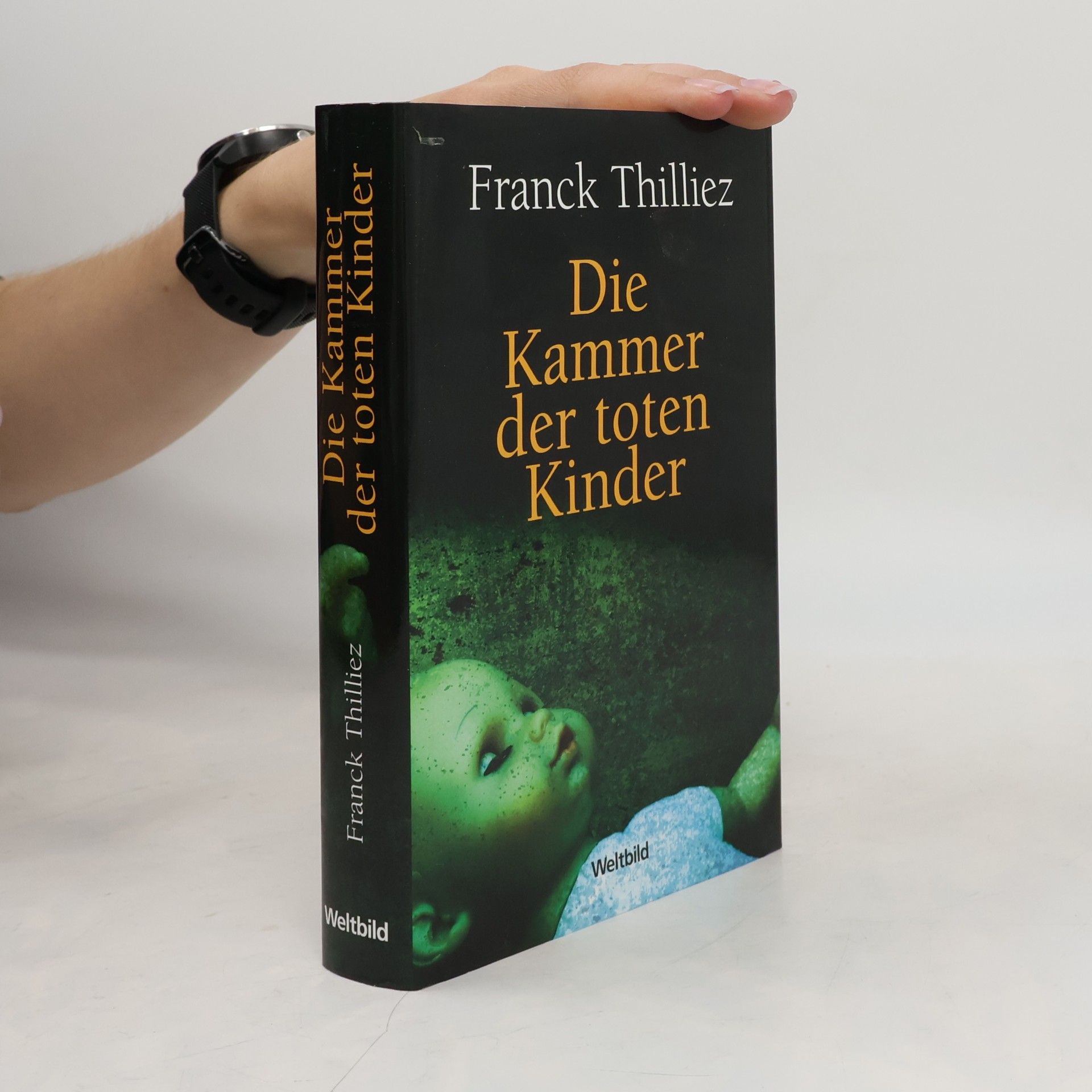 Franck Thilliez Die Kammer der toten Kinder